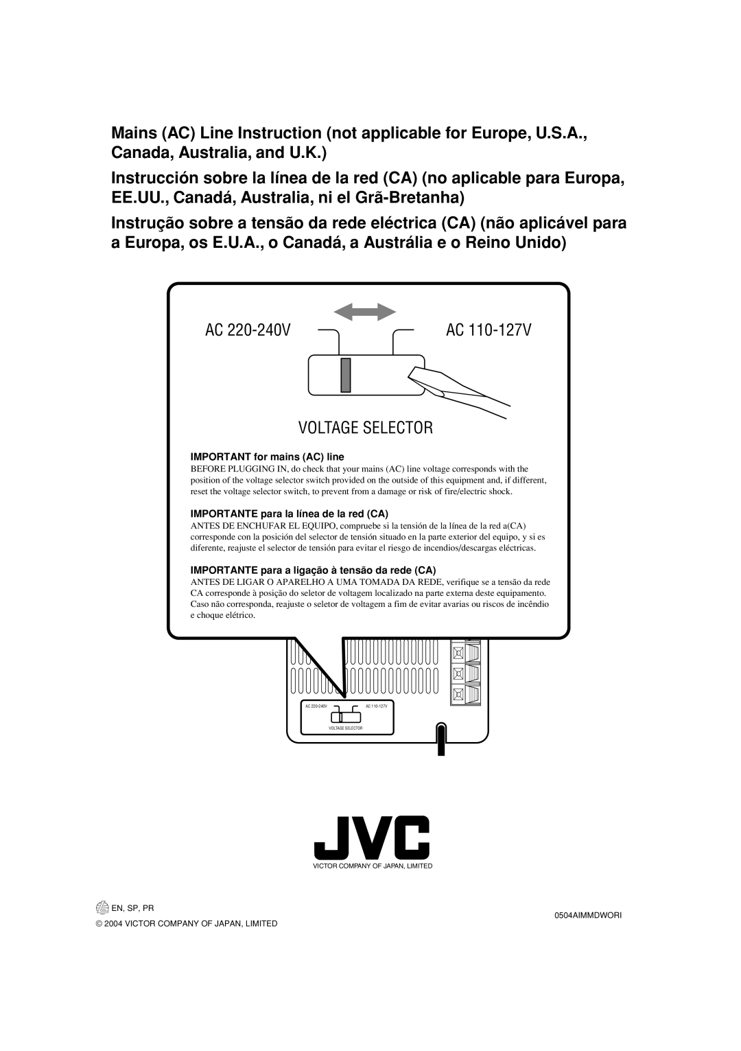 JVC UX-H300 manual IMPORTANT for mains AC line, IMPORTANTE para la línea de la red CA, EN, SP, PR 0504AIMMDWORI 