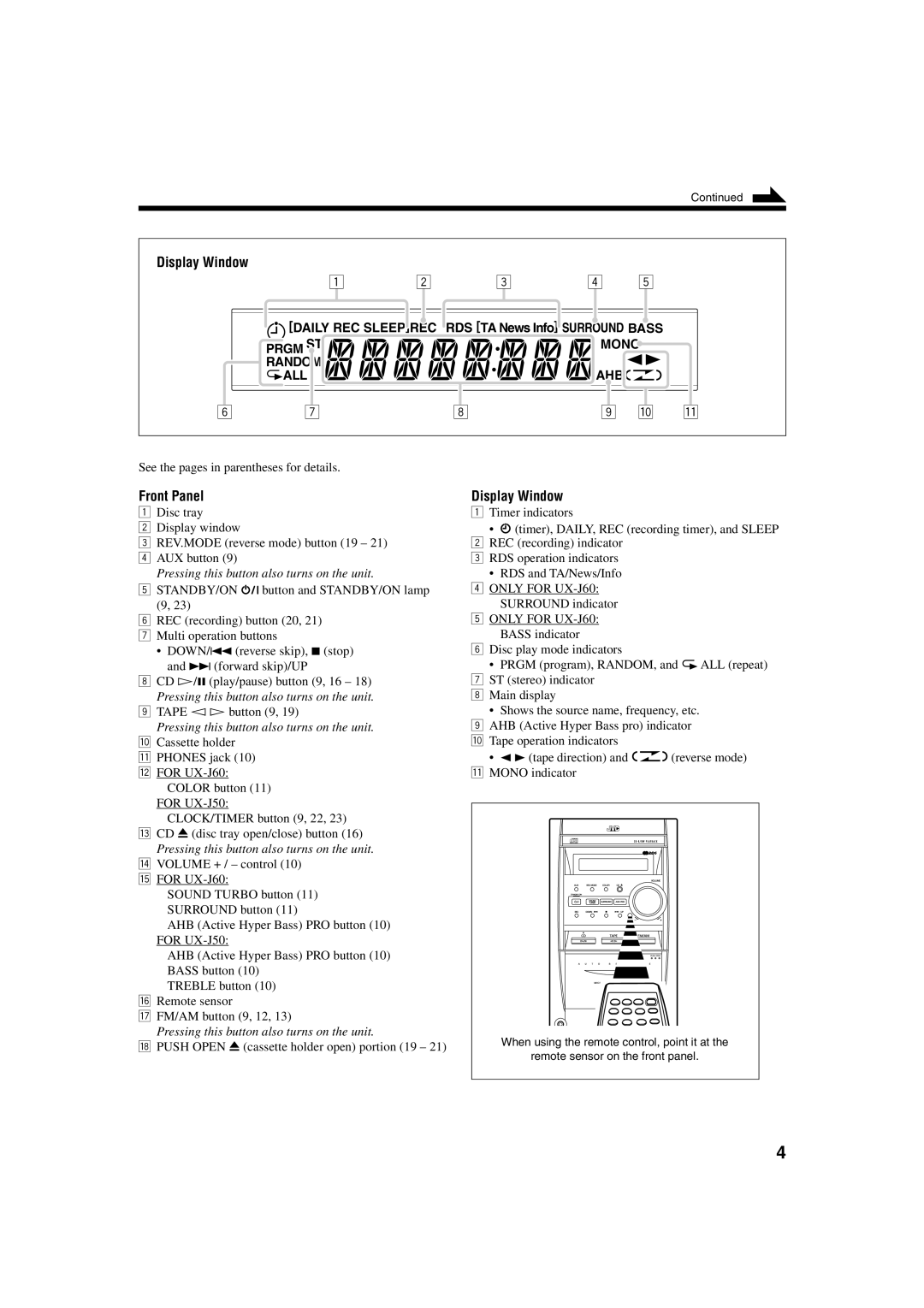 JVC UXJ60, UX-J50 manual Display Window, Pressing this button also turns on the unit 