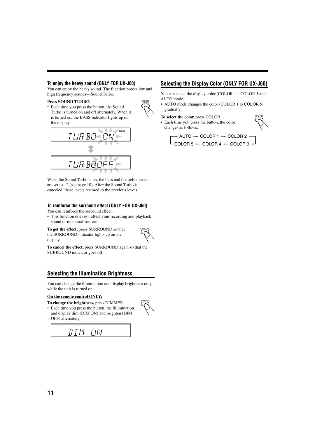 JVC manual Selecting the Display Color only for UX-J60, Selecting the Illumination Brightness, Press Sound Turbo 