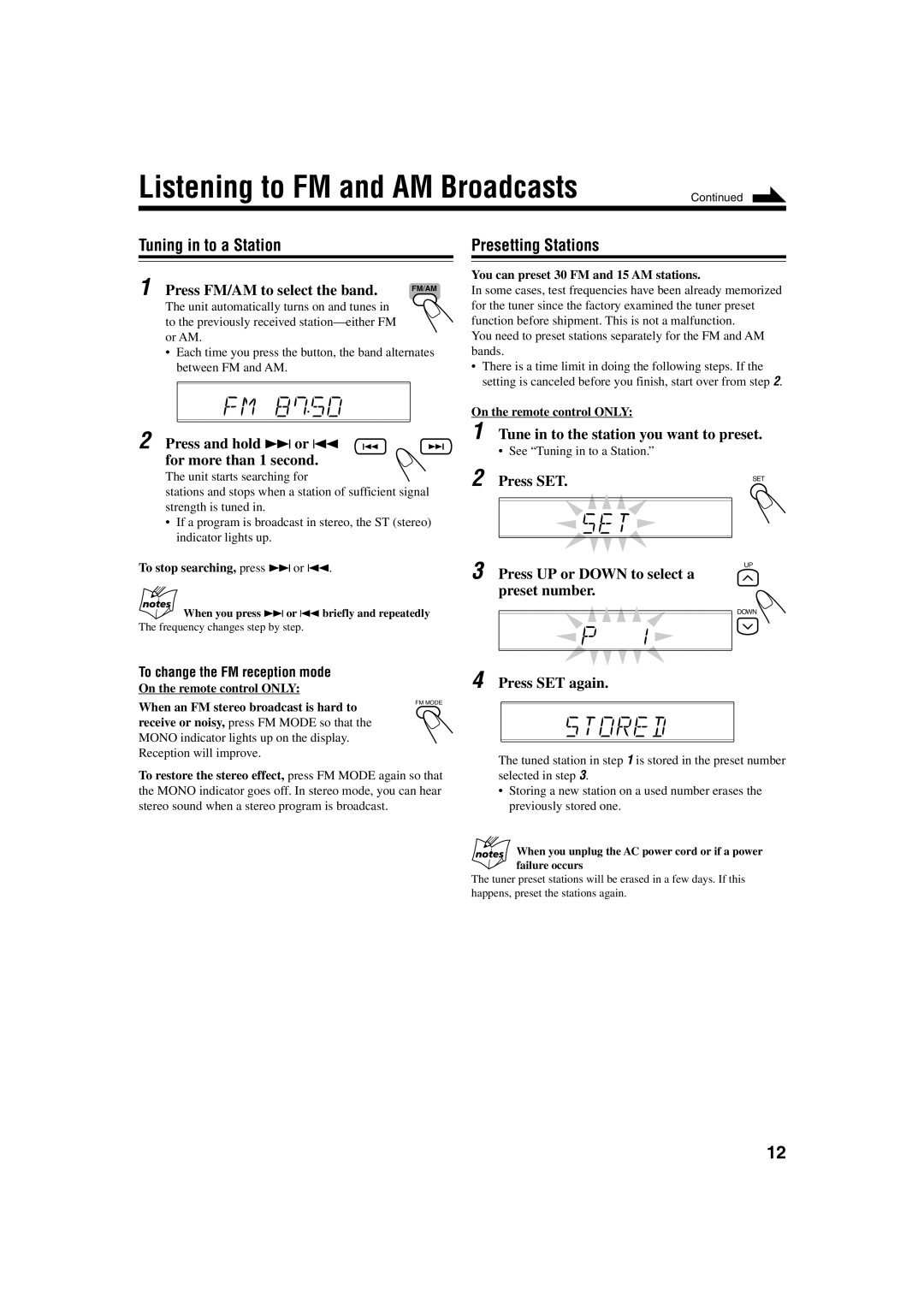 JVC UX-J60 manual Listening to FM and AM Broadcasts, Tuning in to a Station, Presetting Stations 