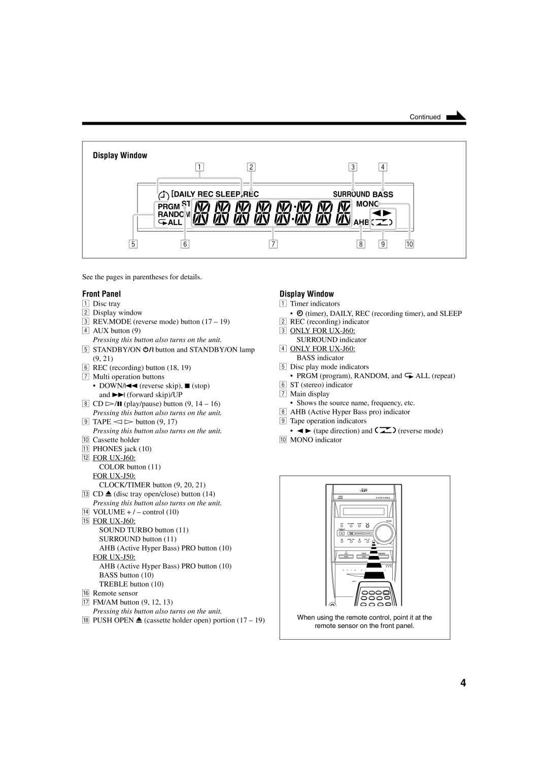 JVC UX-J60 manual Display Window, Pressing this button also turns on the unit 