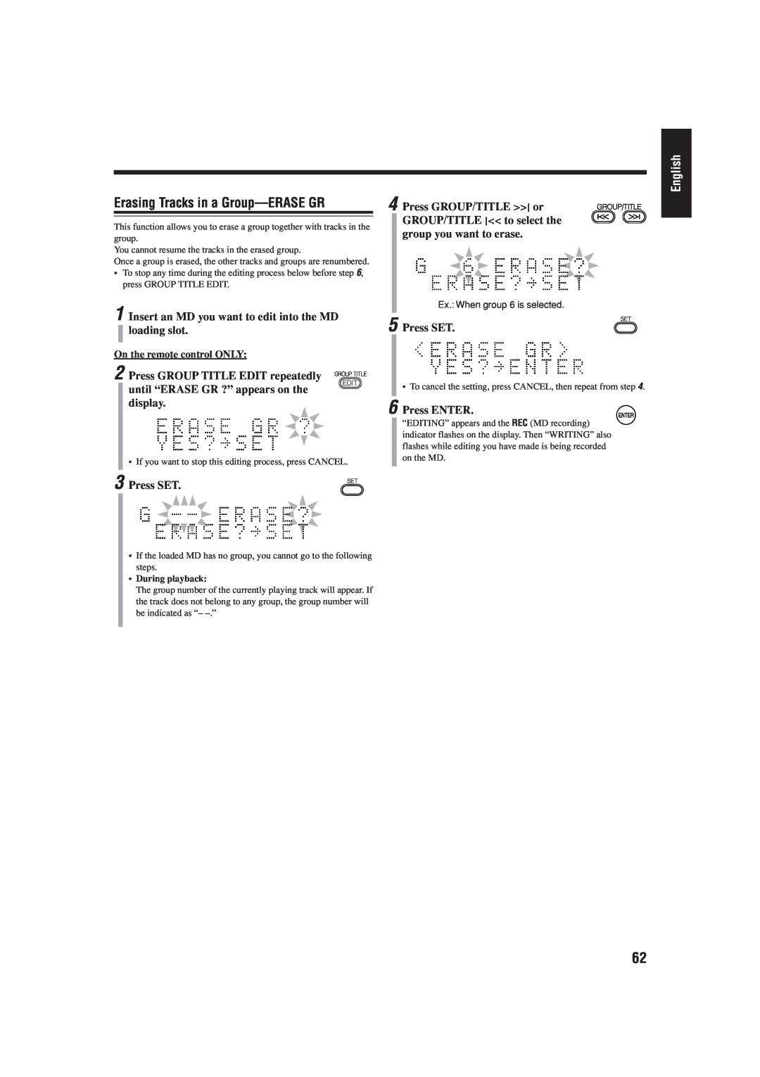 JVC UX-J99DVD manual Erasing Tracks in a Group—ERASEGR, English, Press SET, Press ENTER, On the remote control ONLY 