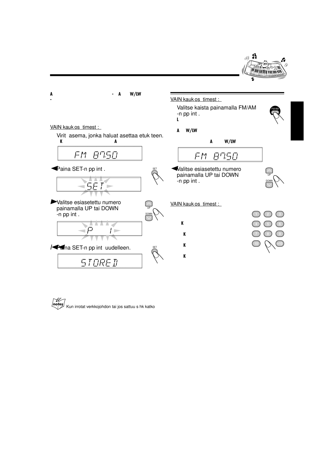 JVC UX-L30R, UX-L40R manual Esiasetetun aseman viritys, Viritä asema, jonka haluat asettaa etukäteen, Paina SET-näppäintä 