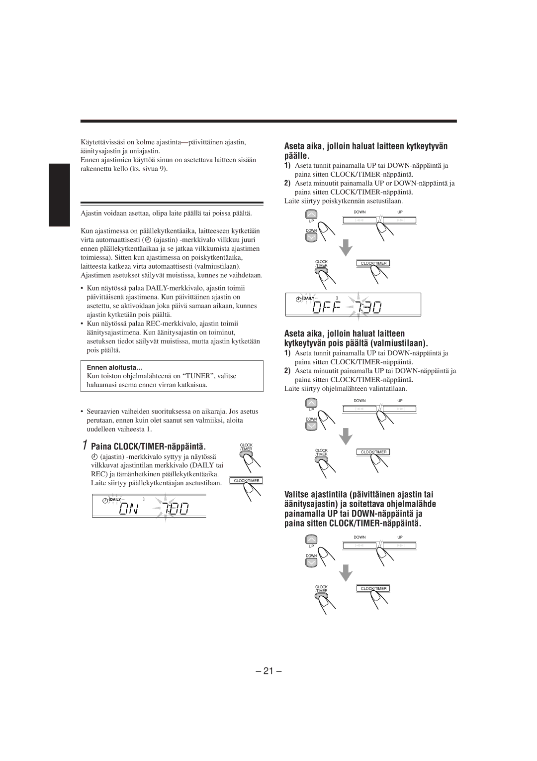 JVC CA-UXL40R, UX-L40R, UX-L30R, SP-UXL30 manual Ajastinten käyttö, Päivittäisen ja äänitysajastimen käyttö, Ennen aloitusta… 