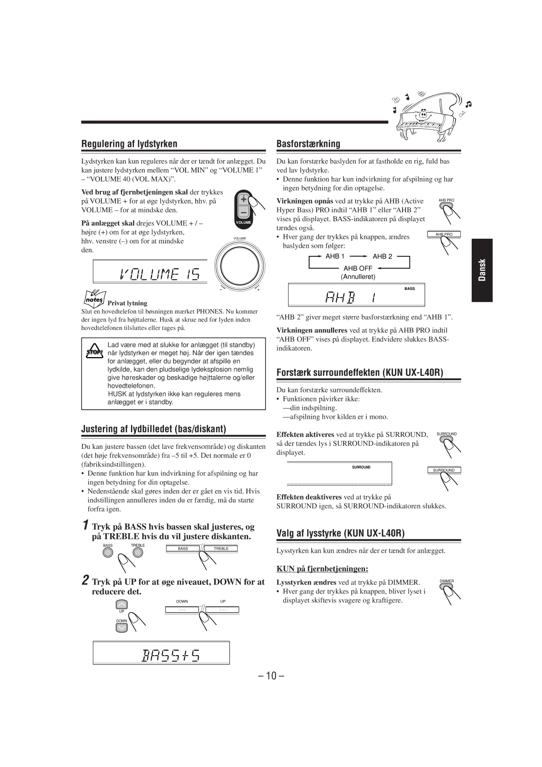 JVC UX-L30R Regulering af lydstyrken, Basforstærkning, Justering af lydbilledet bas/diskant, Valg af lysstyrke KUN UX-L40R 