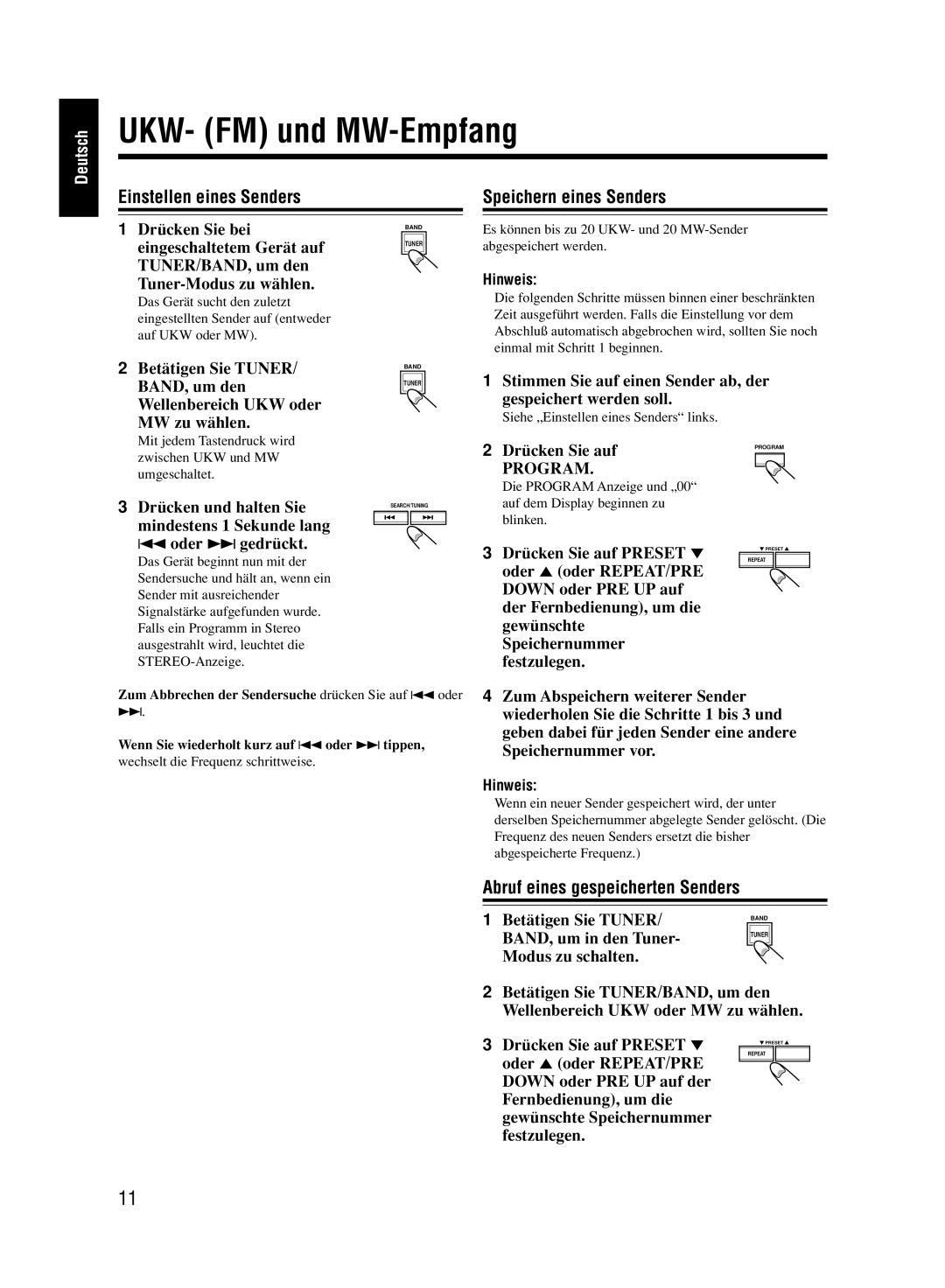 JVC UX-M33 UKW- FM und MW-Empfang, Einstellen eines Senders, Speichern eines Senders, Abruf eines gespeicherten Senders 