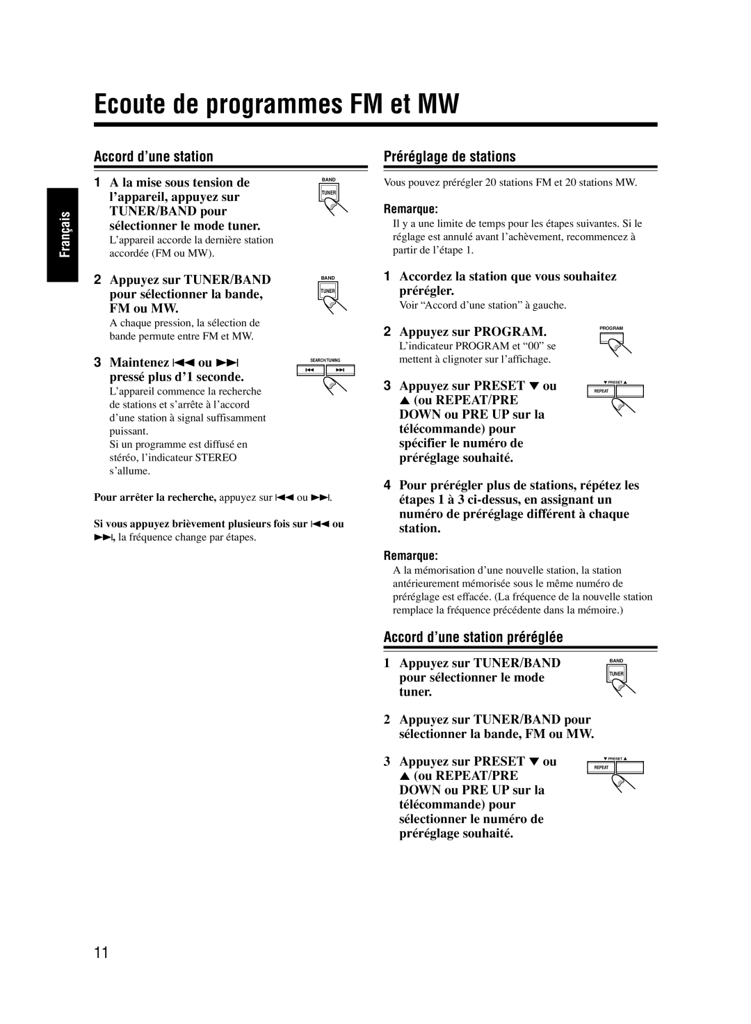 JVC UX-M33 manual Ecoute de programmes FM et MW, Préréglage de stations, Accord d’une station préréglée 