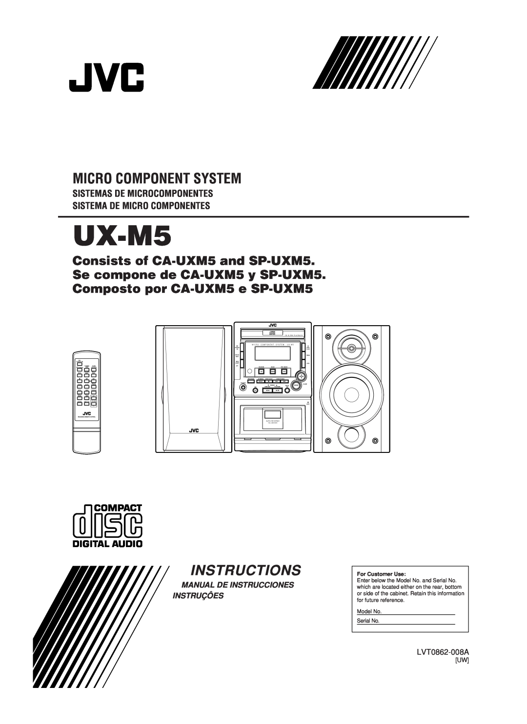 JVC UX-M5 manual Micro Component System, Instructions, Manual De Instrucciones Instruçôes, LVT0862-008A, For Customer Use 