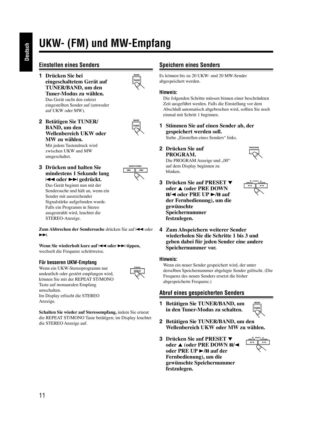 JVC UX-M55 UKW- FM und MW-Empfang, Einstellen eines Senders, Speichern eines Senders, Abruf eines gespeicherten Senders 