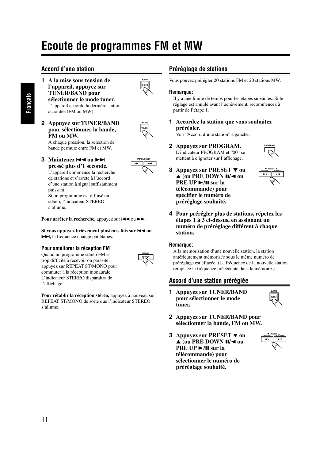 JVC UX-M55 manual Ecoute de programmes FM et MW, Préréglage de stations, Accord d’une station préréglée 