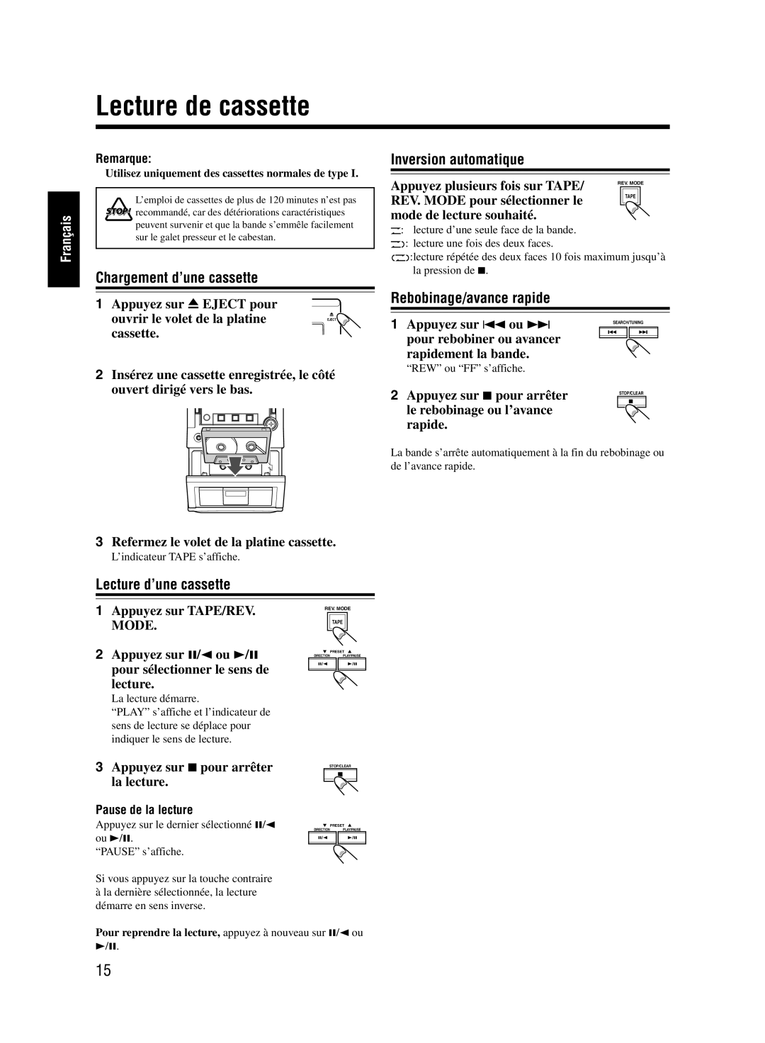 JVC UX-M55 manual Lecture de cassette, Chargement d’une cassette, Inversion automatique, Rebobinage/avance rapide 