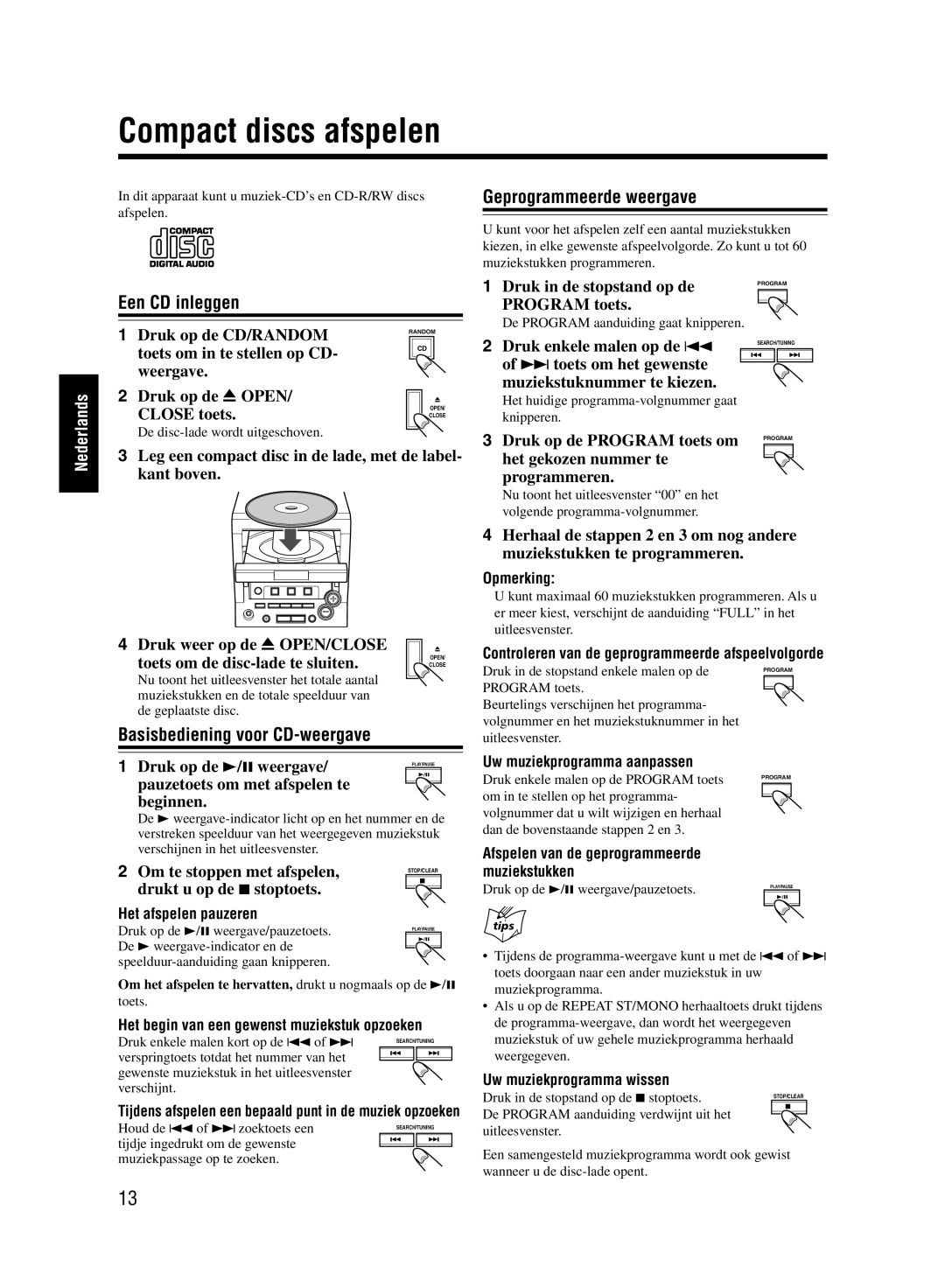 JVC UX-M55 manual Compact discs afspelen, Geprogrammeerde weergave, Een CD inleggen, Basisbediening voor CD-weergave 