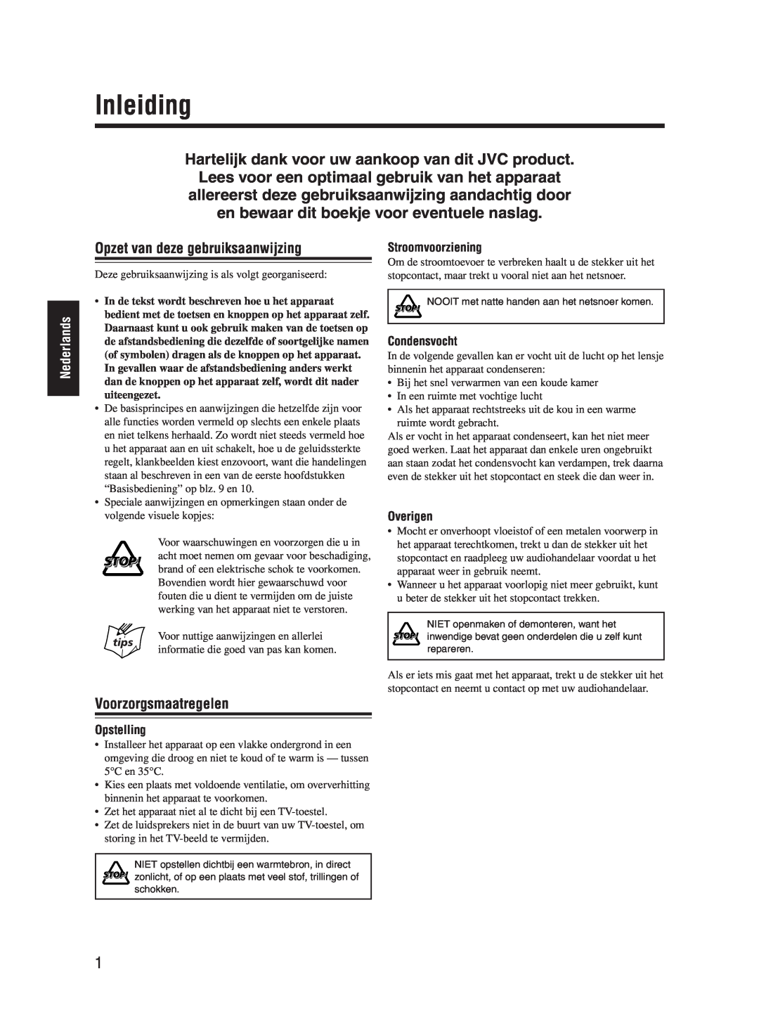 JVC UX-M55 Inleiding, Opzet van deze gebruiksaanwijzing, Voorzorgsmaatregelen, Nederlands, Stroomvoorziening, Condensvocht 