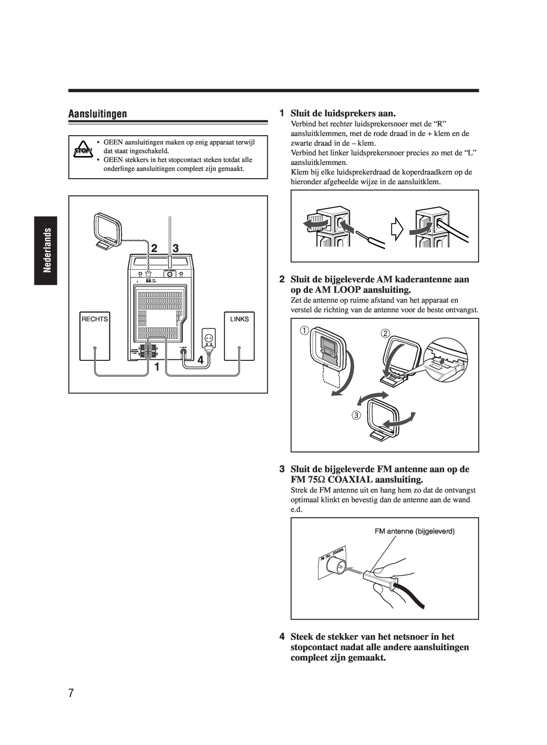 JVC UX-M55 manual Aansluitingen, Sluit de luidsprekers aan, Nederlands, 3Sluit de bijgeleverde FM antenne aan op de 