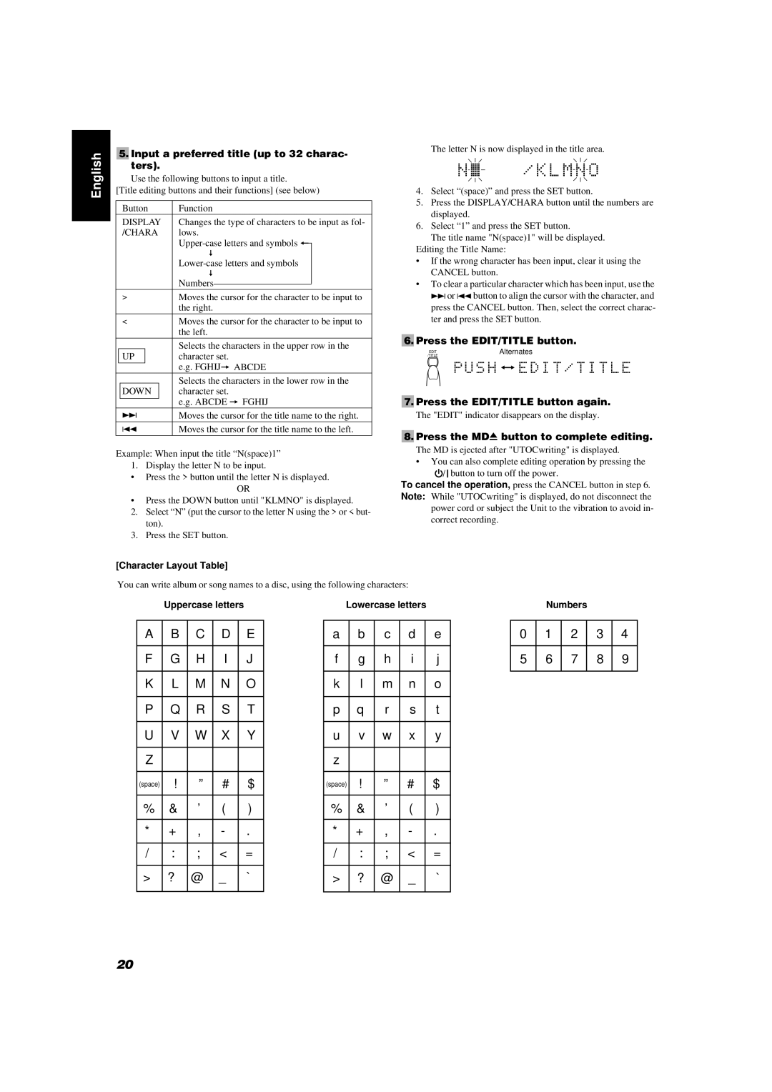 JVC UX-MD9000R Input a preferred title up to 32 charac- ters, Press the EDIT/TITLE button again, Character Layout Table 