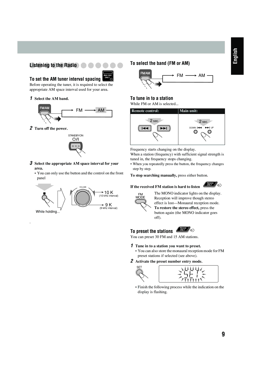 JVC UX-P400 manual Listening to the Radio, To set the AM tuner interval spacing only, To select the band FM or AM 