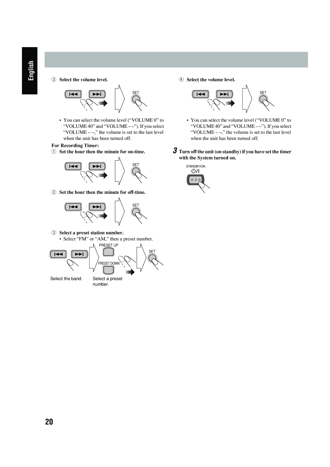 JVC UX-P400 manual Select the volume level, Set the hour then the minute for off-time, Select a preset station number 