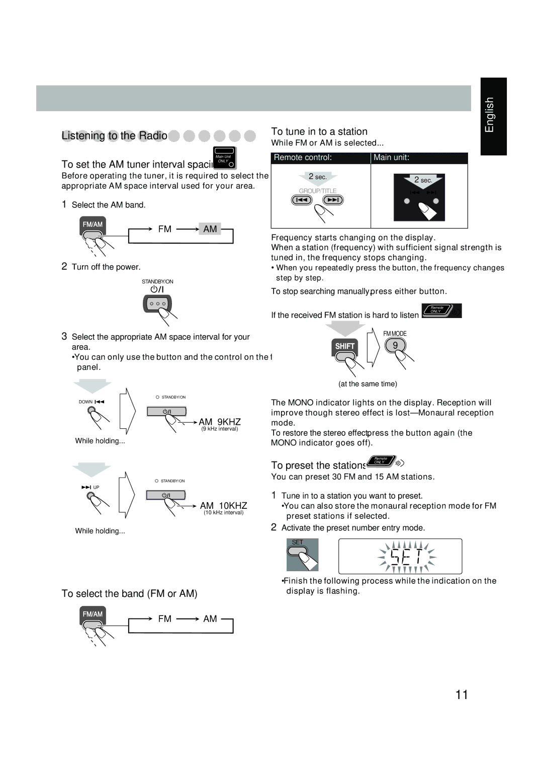 JVC UX-P450 manual Listening to the Radio, To set the AM tuner interval spacing only, To tune in to a station 