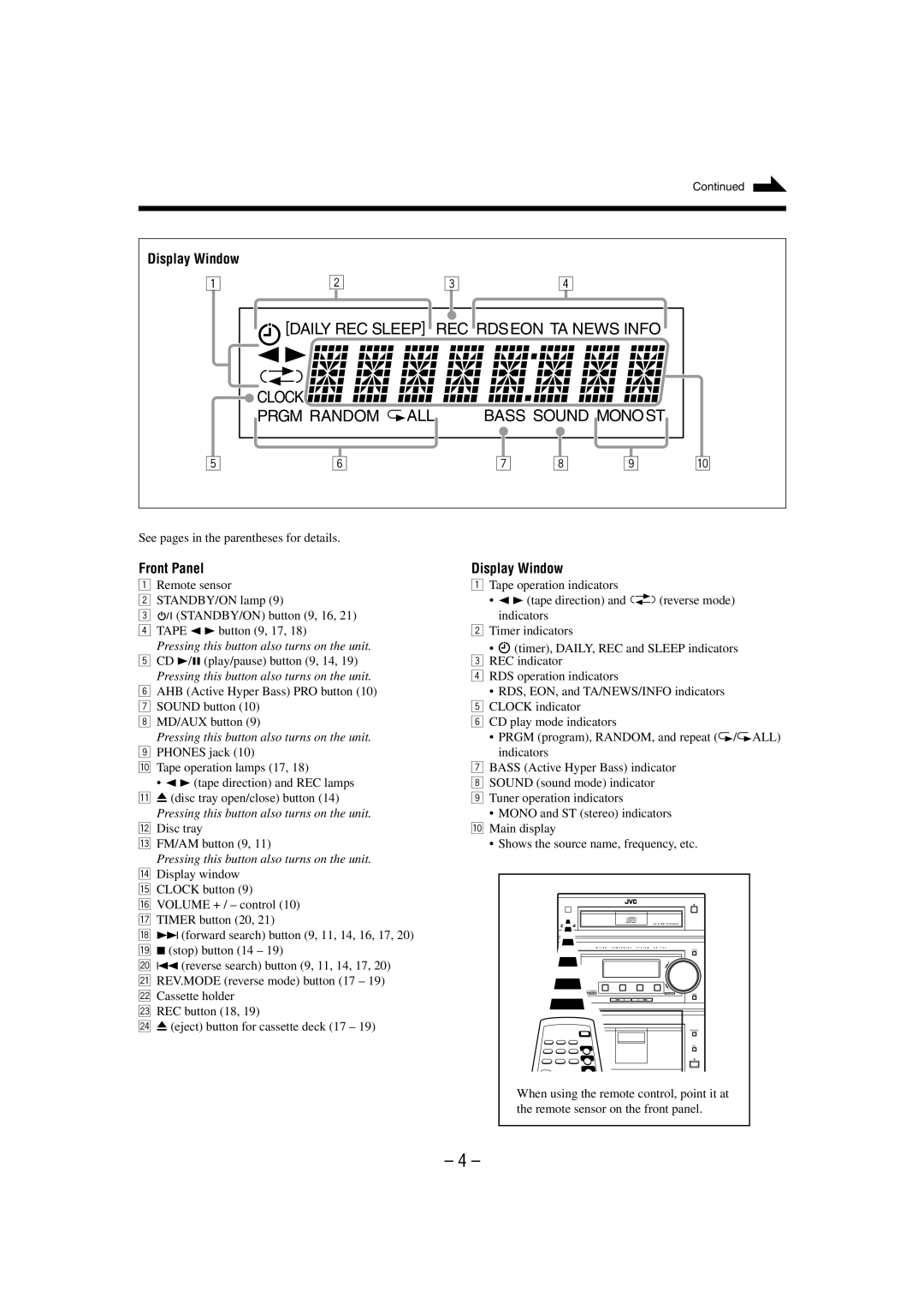 JVC UX-P55 manual Display Window, Pressing this button also turns on the unit 