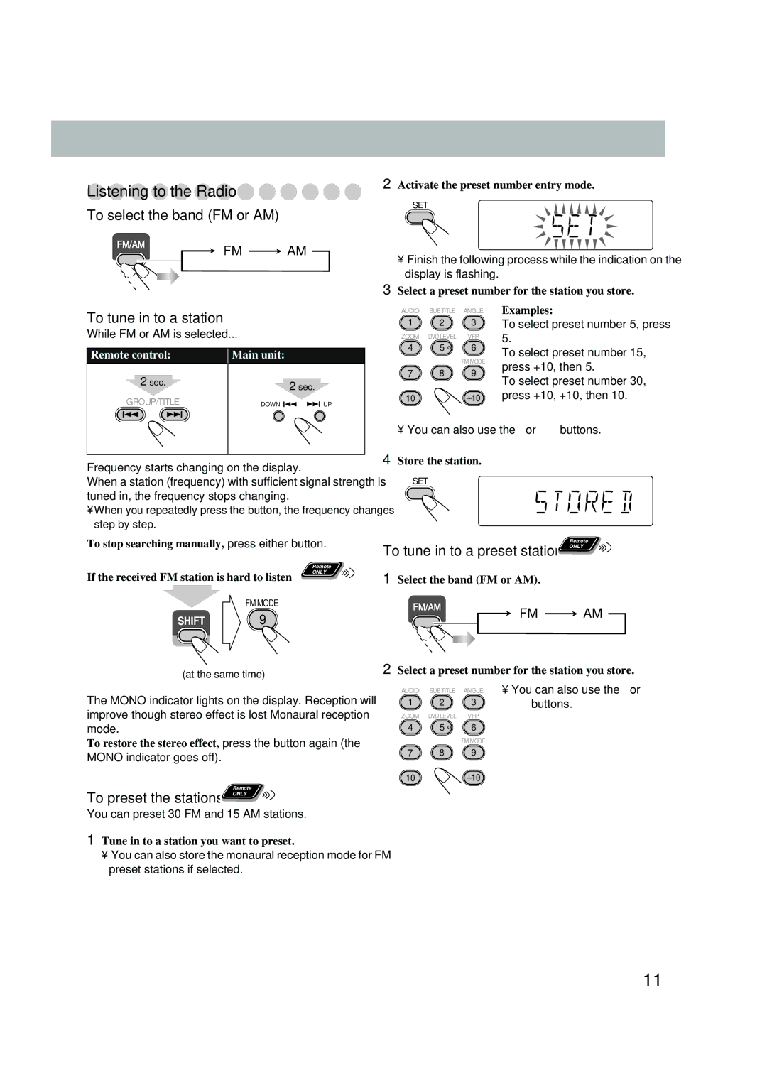 JVC UX-P550 manual Listening to the Radio, To select the band FM or AM, To tune in to a station, Fm Am 