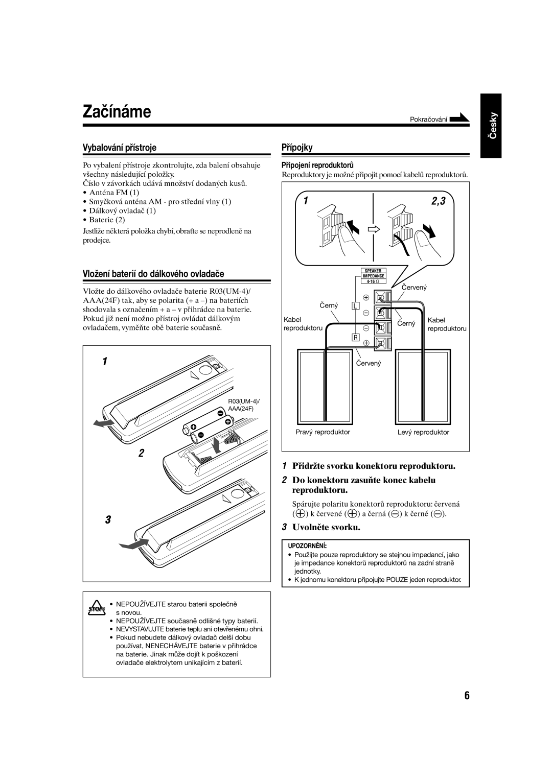 JVC UX-S10 manual Začínáme, Vybalování přístroje Přípojky, Vložení baterií do dálkového ovladače, Uvolněte svorku 