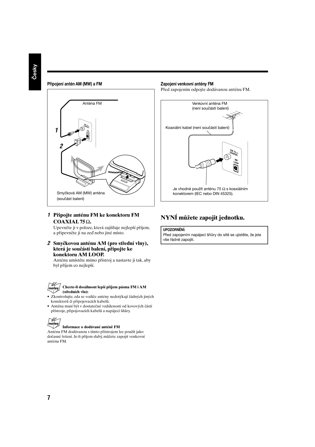 JVC UX-S10 manual Připojte anténu FM ke konektoru FM, Připojení antén AM MW a FM, Zapojení venkovní antény FM 