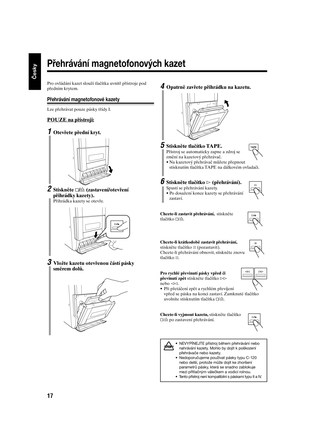 JVC UX-S10 manual Přehrávání magnetofonových kazet, Přehrávání magnetofonové kazety, Stiskněte tlačítko # přehrávání 