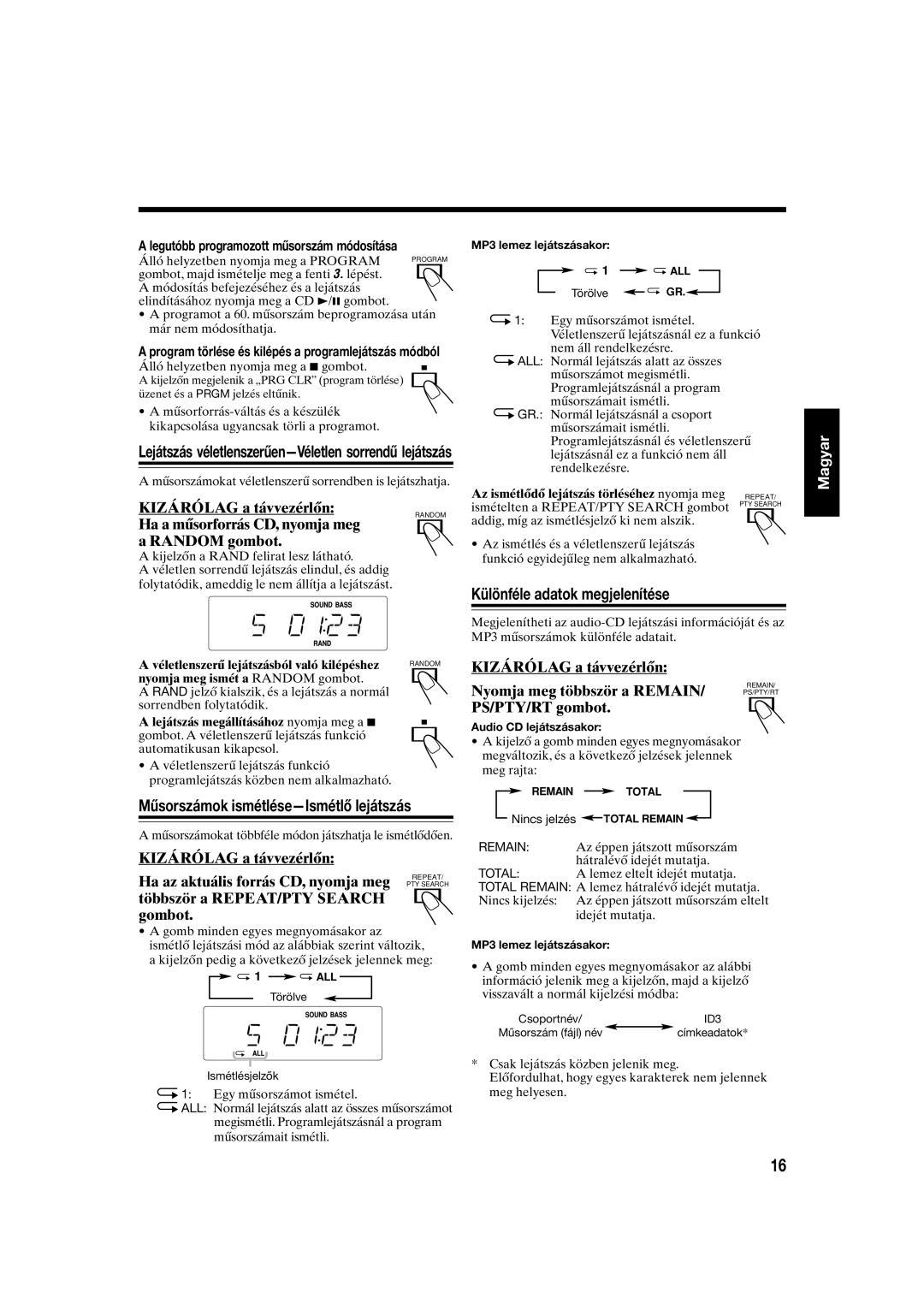 JVC UX-S10 manual Különféle adatok megjelenítése, Műsorszámok ismétlése-Ismétlő lejátszás 