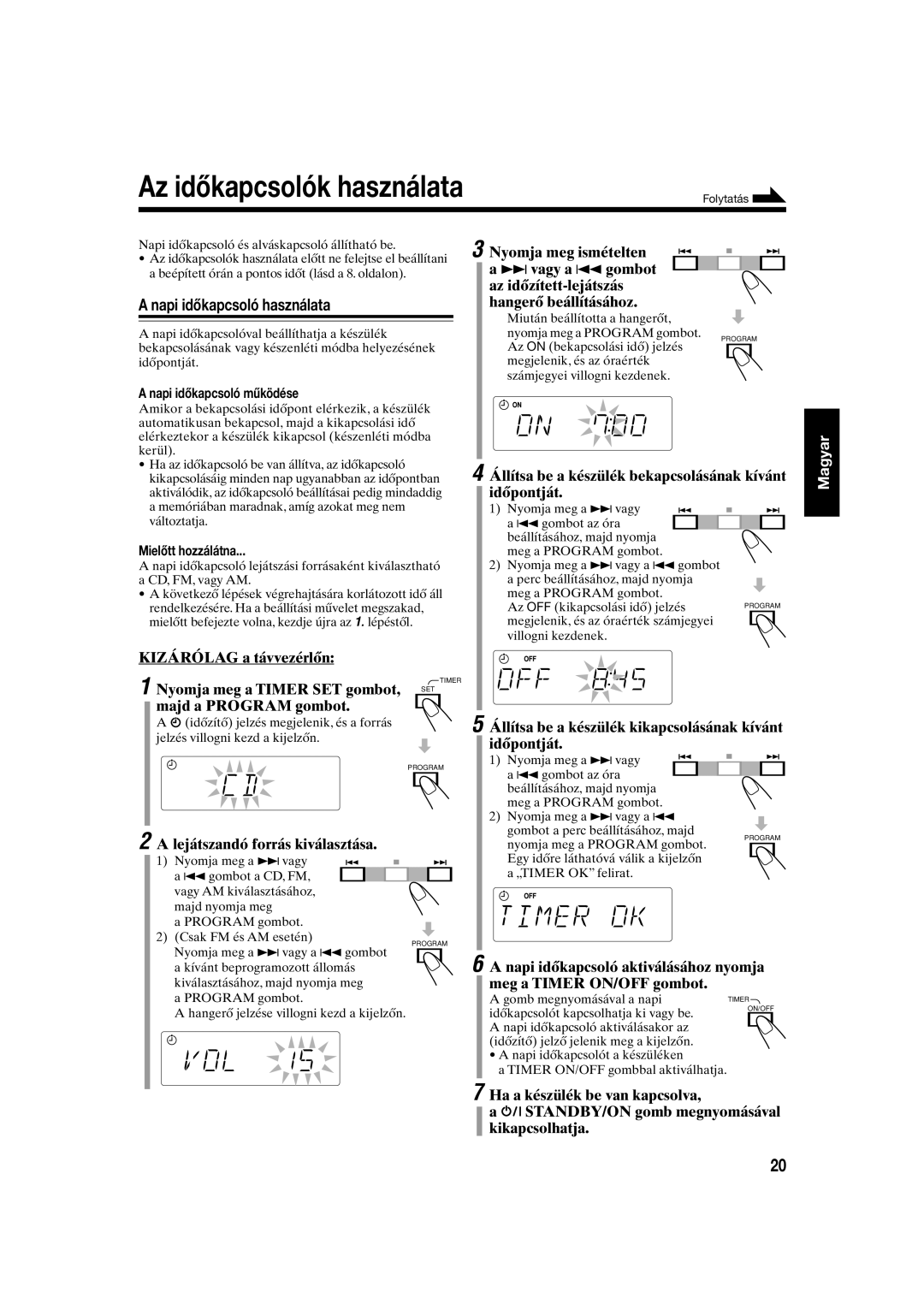 JVC UX-S10 manual Az időkapcsolók használata, Napi időkapcsoló használata 