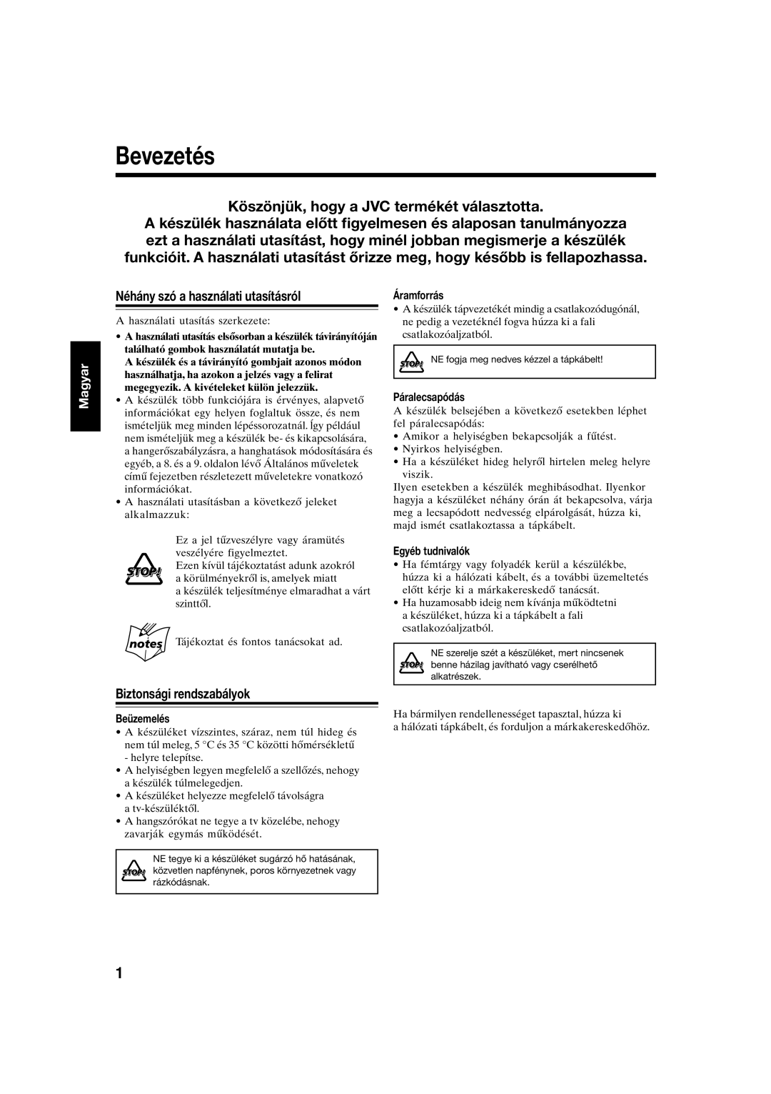 JVC UX-S10 manual Bevezetés, Néhány szó a használati utasításról, Biztonsági rendszabályok, Magyar, Beüzemelés, Áramforrás 