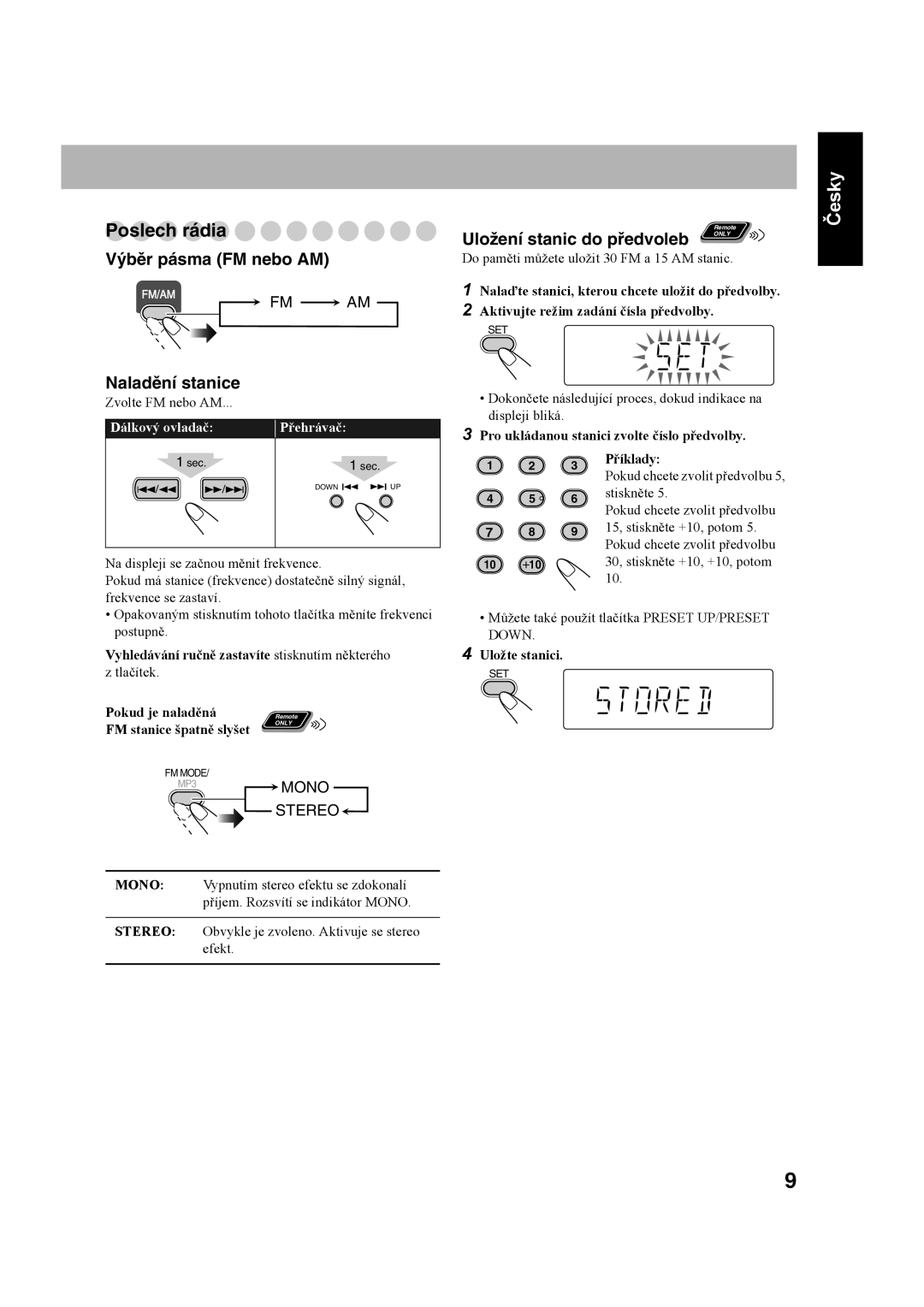 JVC UX-S59 manual Poslech rádia, Výběr pásma FM nebo AM, Naladění stanice 