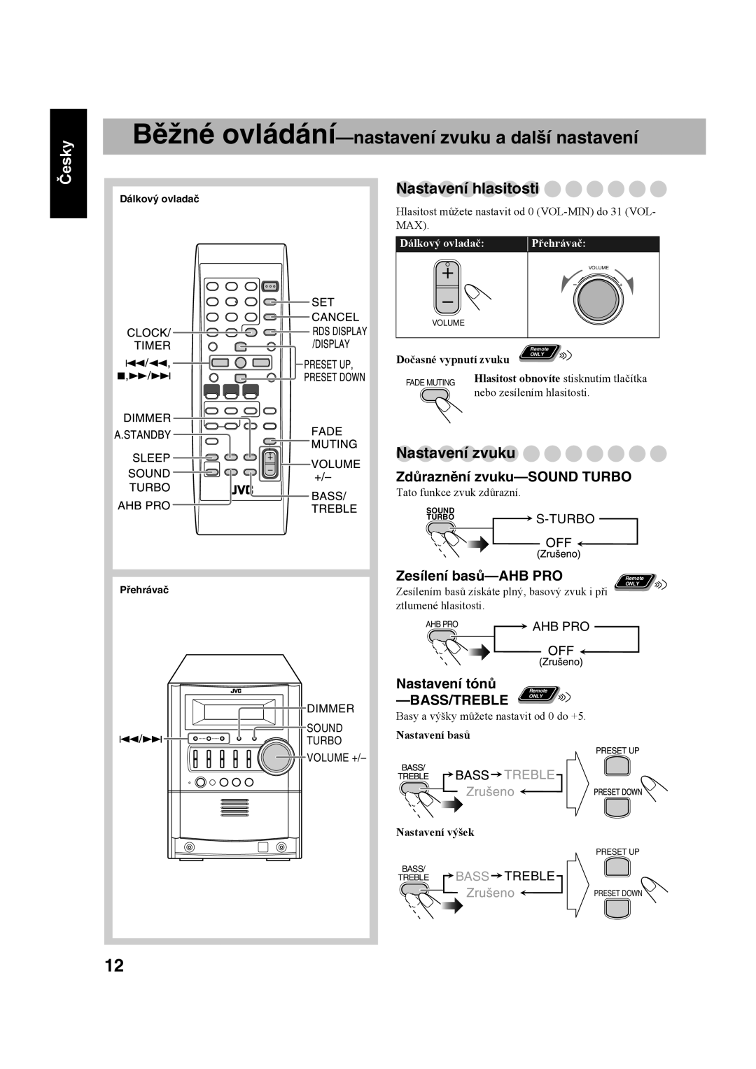 JVC UX-S59 Nastavení hlasitosti, Nastavení zvuku, Zdůraznění zvuku-SOUND Turbo, Zesílení basů-AHB PRO, Nastavení tónů 