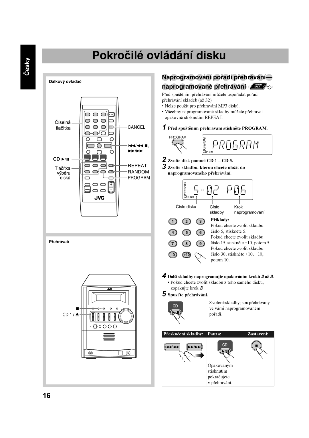 JVC UX-S59 manual Pokročilé ovládání disku, Naprogramování pořadí přehrávání, Naprogramované přehrávání 