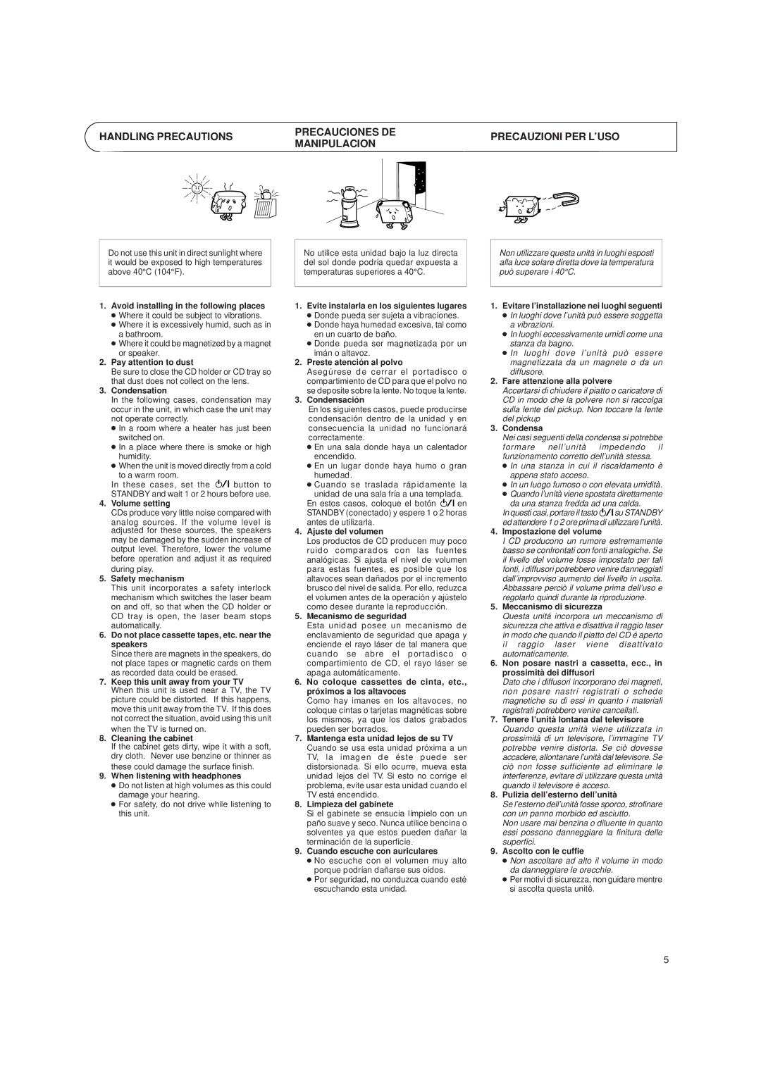 JVC UX-T150 Avoid installing in the following places, Pay attention to dust, Condensation, Volume setting, Condensación 