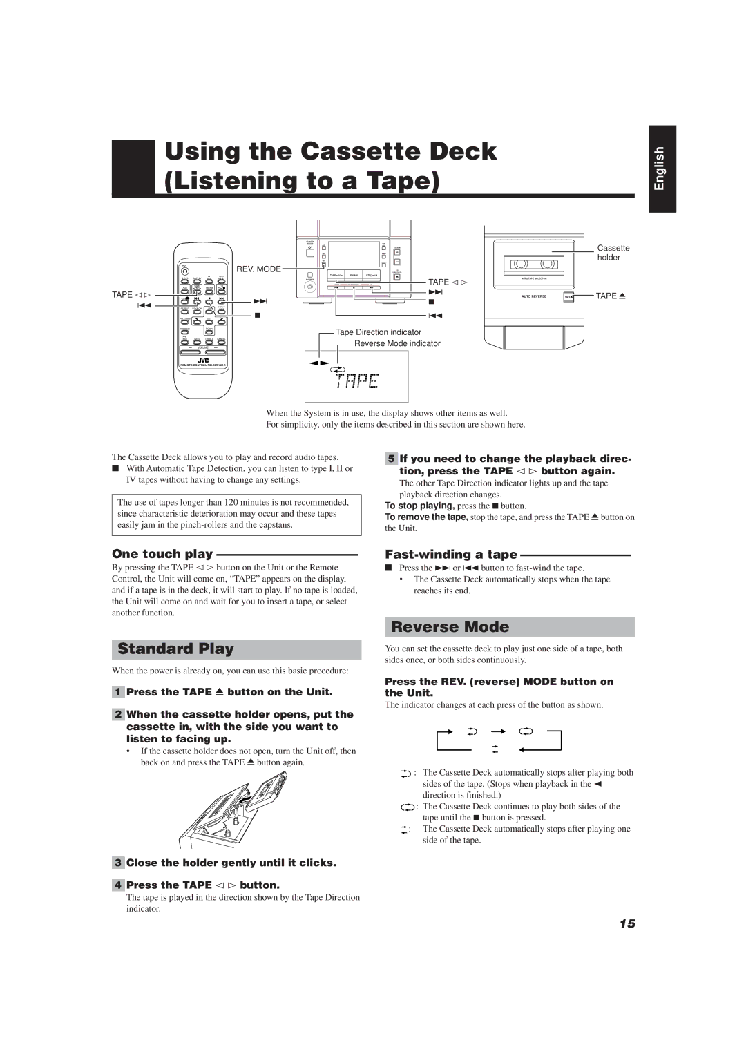 JVC UX-V10 Using the Cassette Deck Listening to a Tape, Standard Play, Reverse Mode, One touch play, Fast-winding a tape 