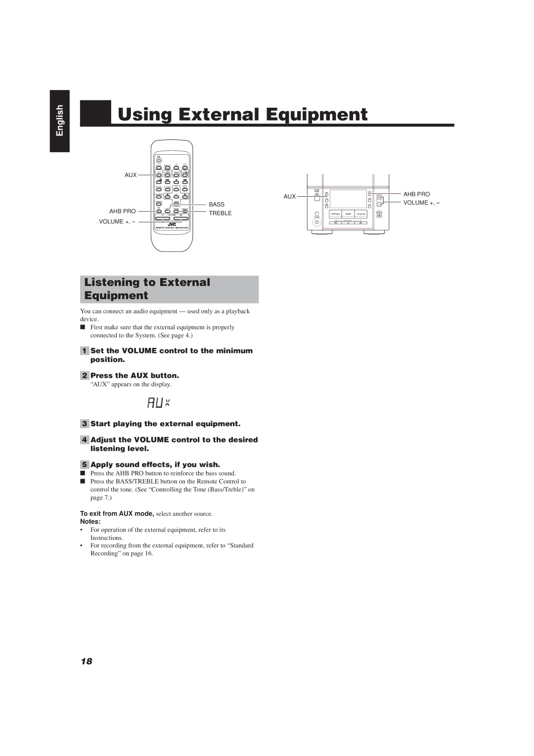 JVC UX-V20R manual Using External Equipment, Listening to External Equipment, To exit from AUX mode, select another source 