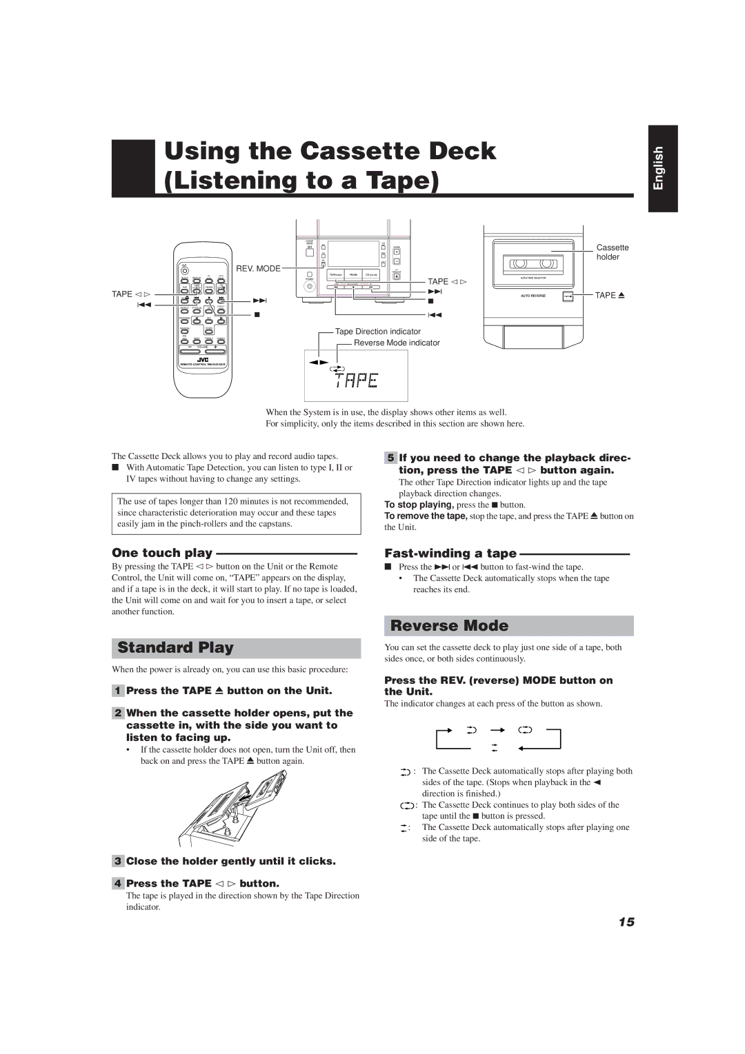 JVC UX-V20R/UX-V10 manual Using the Cassette Deck Listening to a Tape, Standard Play, Reverse Mode, One touch play 