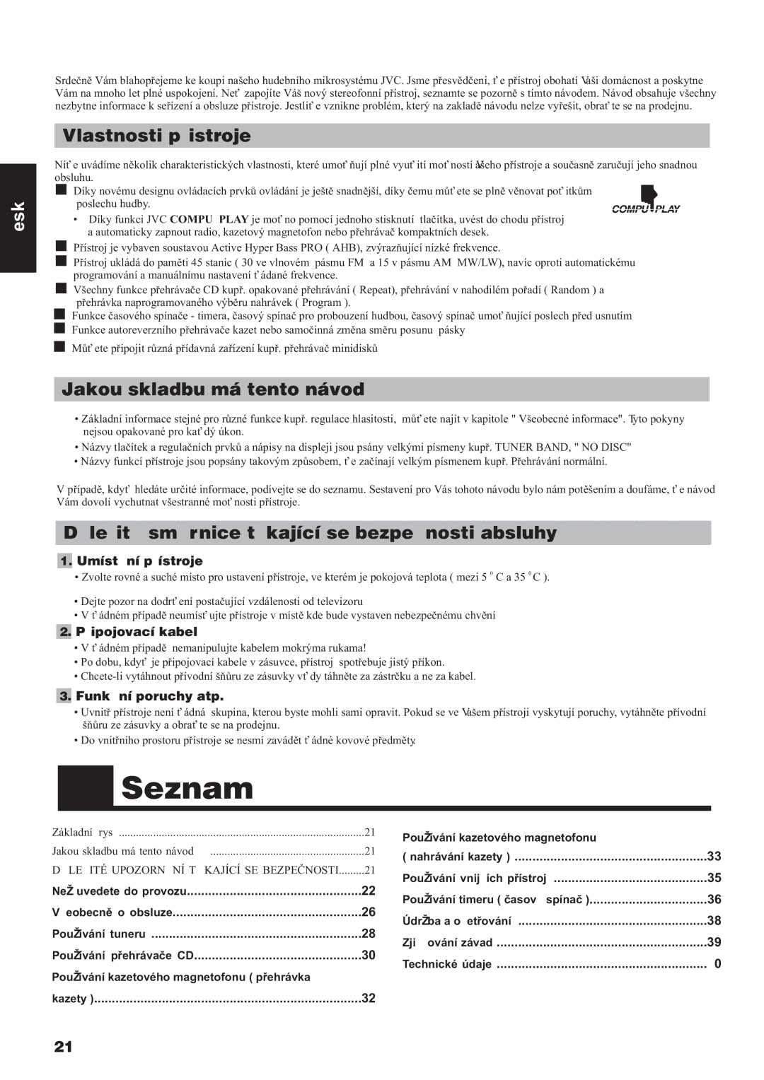 JVC UX-V3R manual Seznam, Umístìní pøístroje, Pøipojovací kabel, Funkèní poruchy atp 