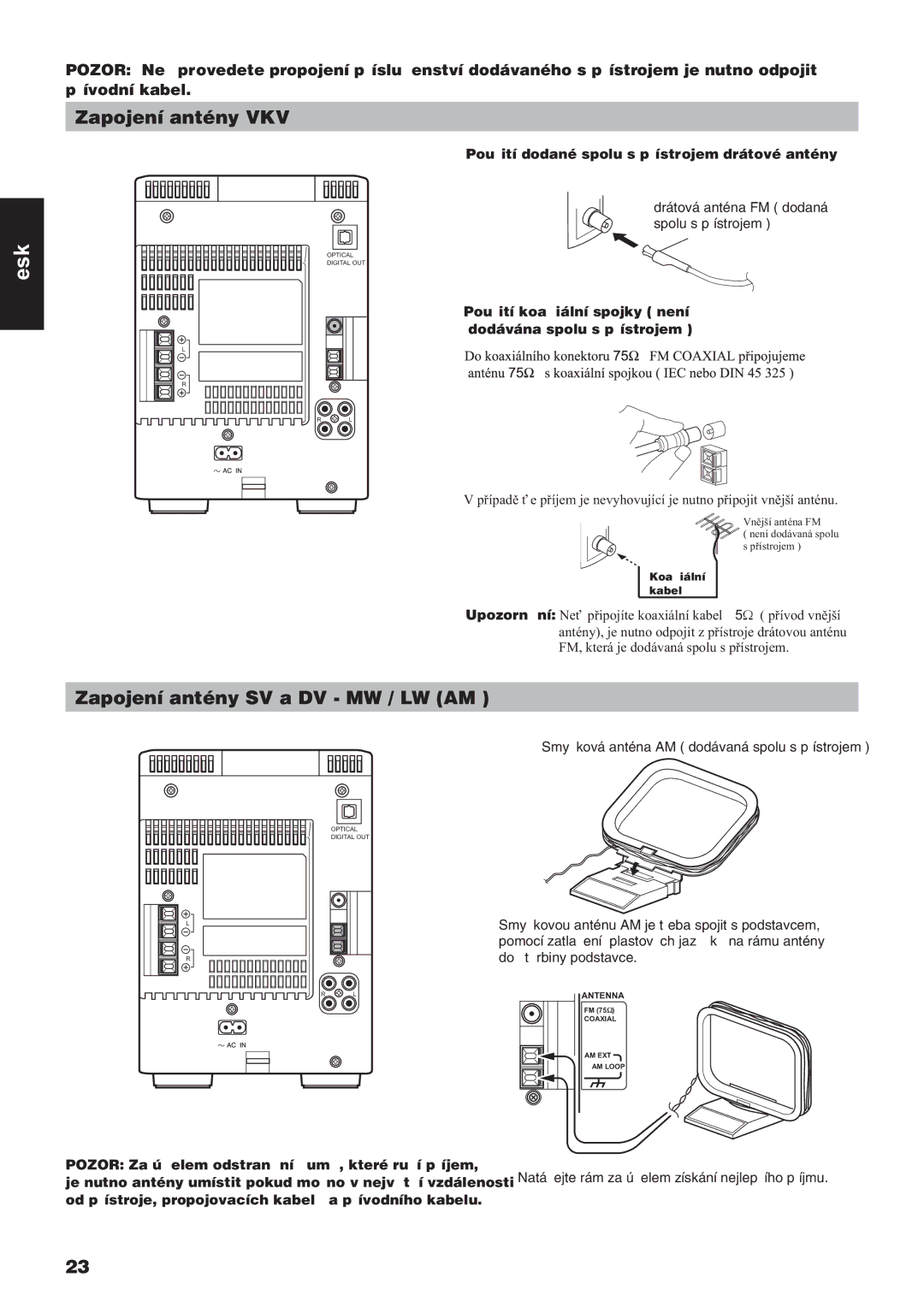 JVC UX-V3R manual Zapojení antény VKV, Zapojení antény SV a DV MW / LW AM, Použití dodané spolu s pøístrojem drátové antény 