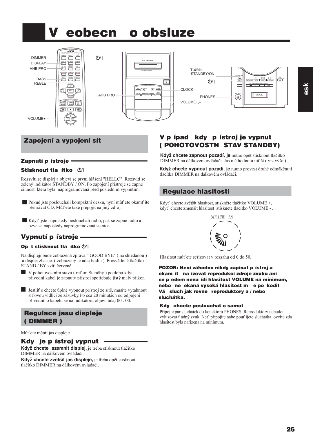 JVC UX-V3R manual Všeobecnì o obsluze 