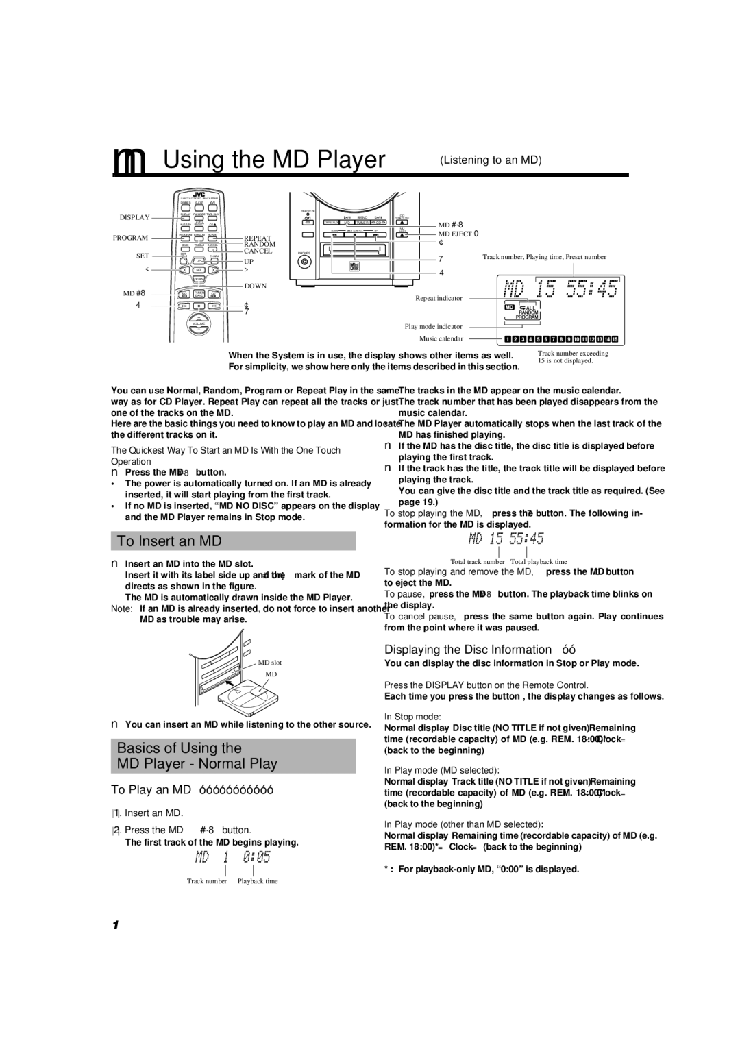 JVC UX-V9MD Using the MD Player Listening to an MD, To Insert an MD, Basics of Using MD Player Normal Play, To Play an MD 