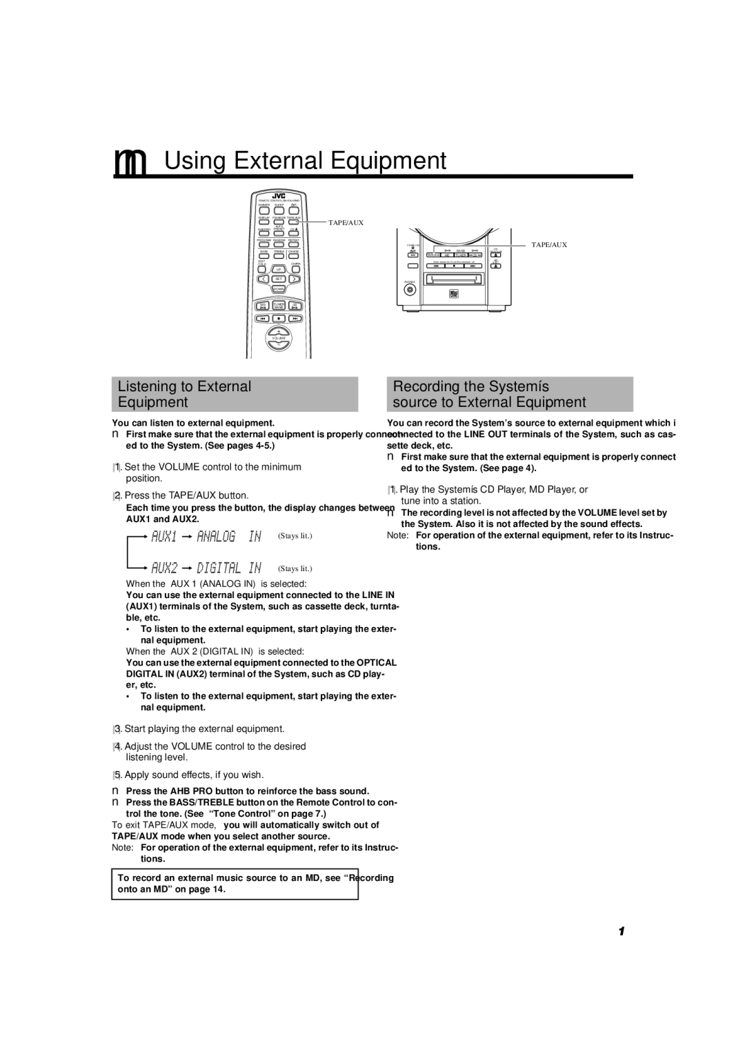 JVC UX-V9MD Using External Equipment, Listening to External Equipment, Recording the System’s source to External Equipment 