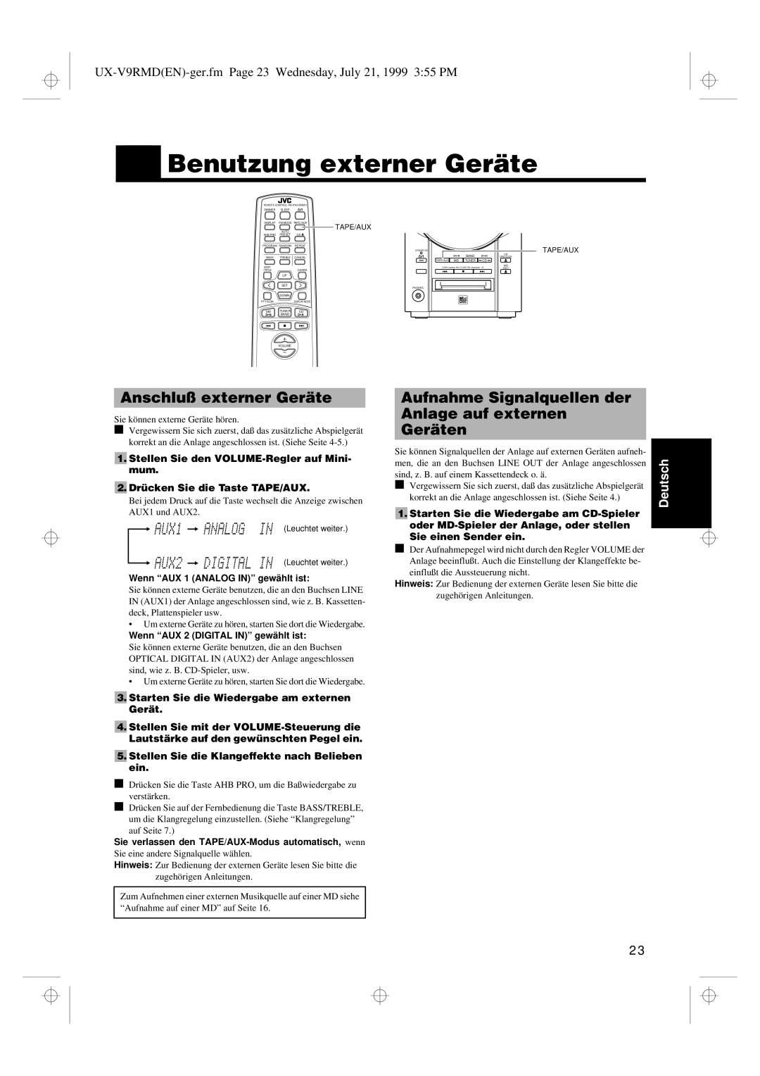 JVC UX-V9RMD manual Benutzung externer Geräte, Aufnahme Signalquellen der Anlage auf externen Geräten 