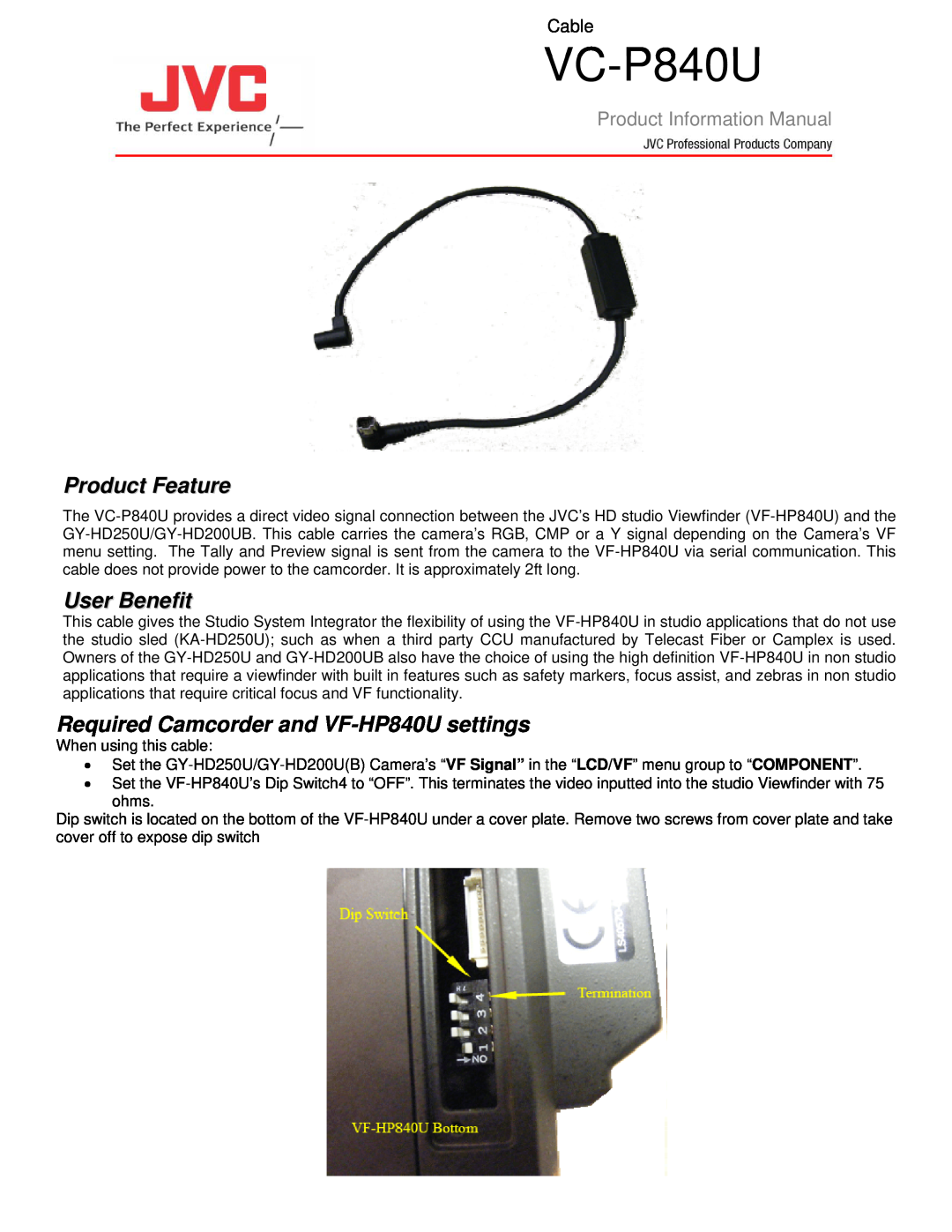 JVC VC-P840U manual Product Feature, User Benefit, Required Camcorder and VF-HP840Usettings, Product Information Manual 