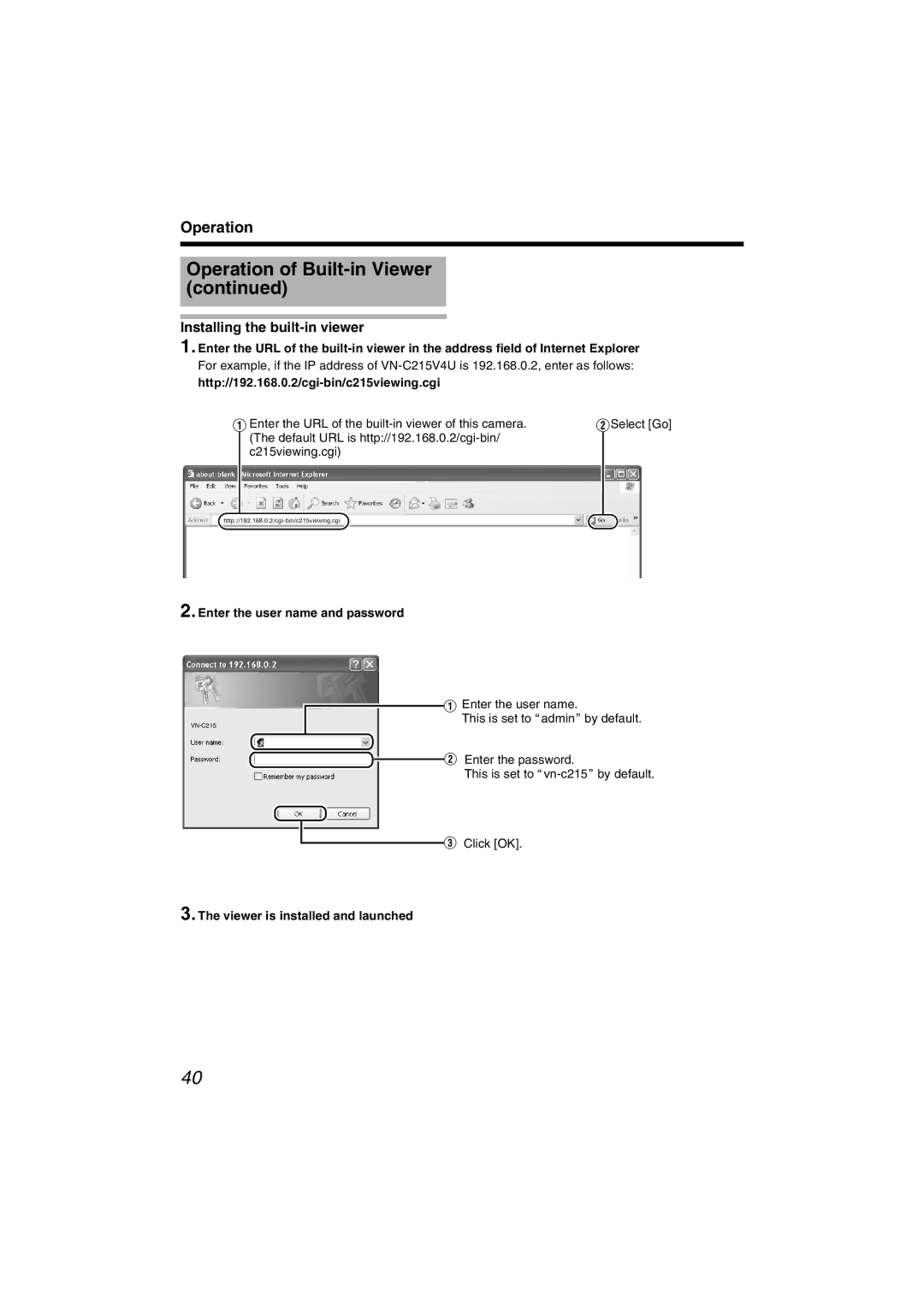JVC VN-C215V4U Installing the built-in viewer, Http//192.168.0.2/cgi-bin/c215viewing.cgi, Enter the user name and password 