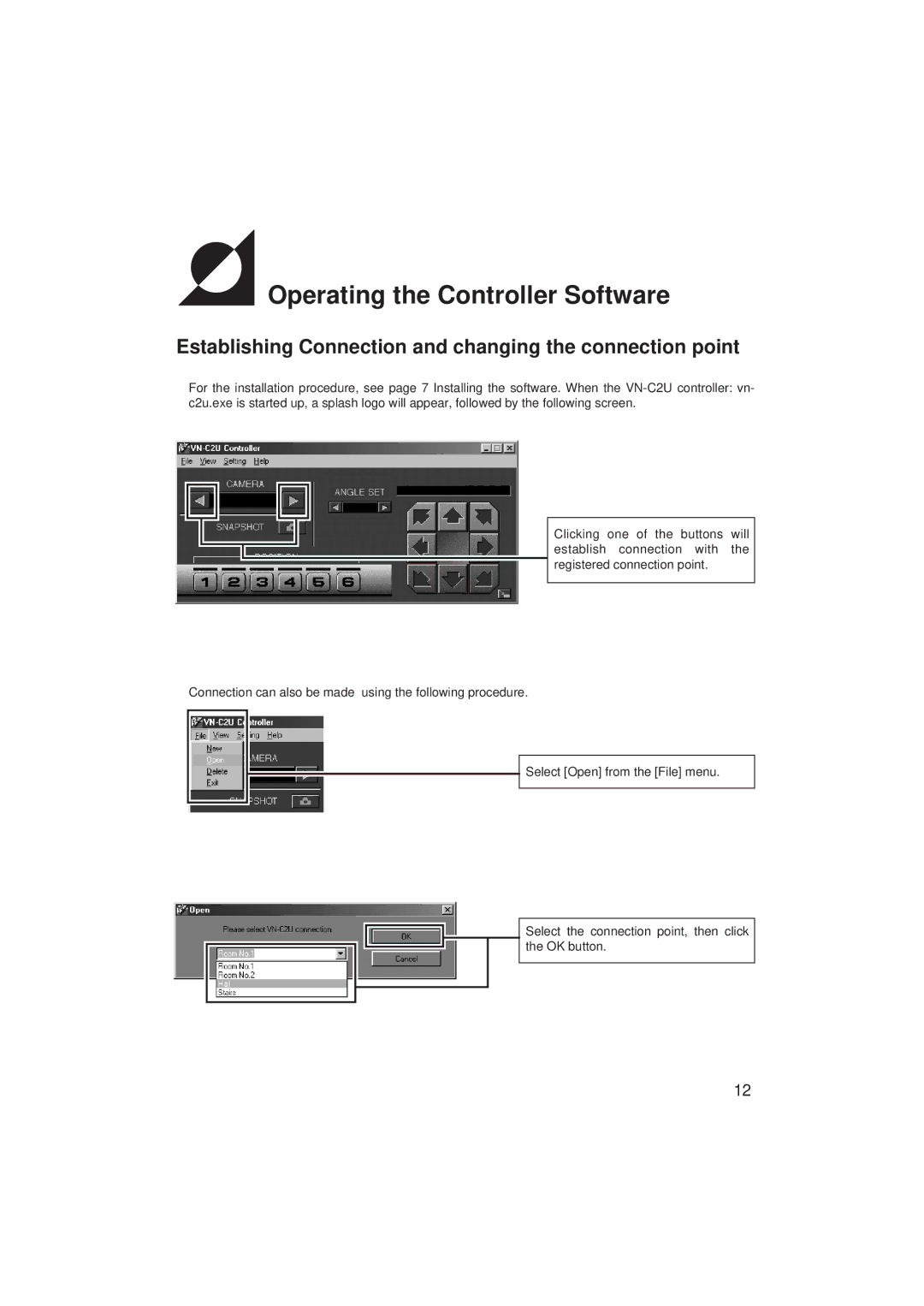 JVC VN-C2U instruction manual Operating the Controller Software, Establishing Connection and changing the connection point 