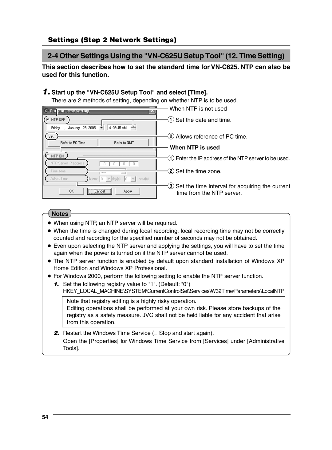 JVC manual Start up the VN-C625U Setup Tool and select Time, When NTP is used 