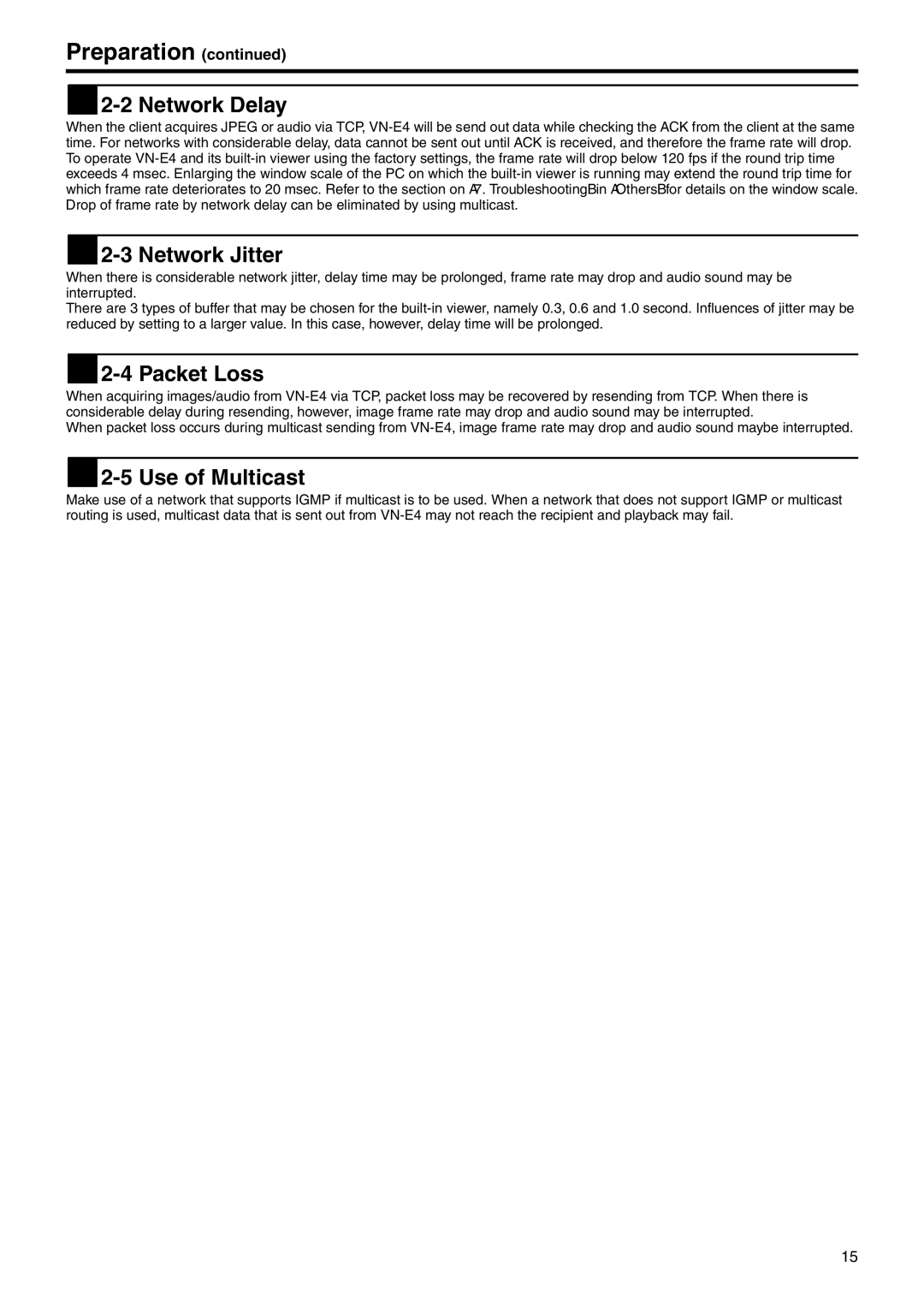 JVC VN-E4 manual  2-2 Network Delay,  2-3 Network Jitter,  2-4 Packet Loss,  2-5 Use of Multicast 