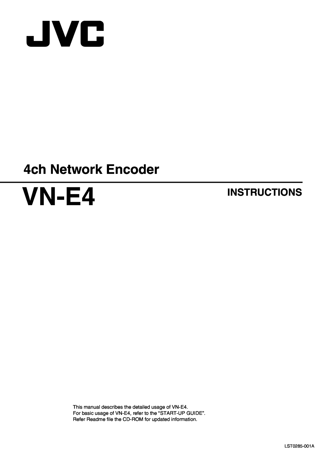 JVC VN-E4 manual 4ch Network Encoder, Instructions 