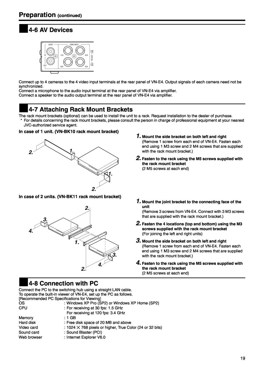 JVC VN-E4 manual  4-6 AV Devices,  4-7 Attaching Rack Mount Brackets,  4-8 Connection with PC, Preparation continued 